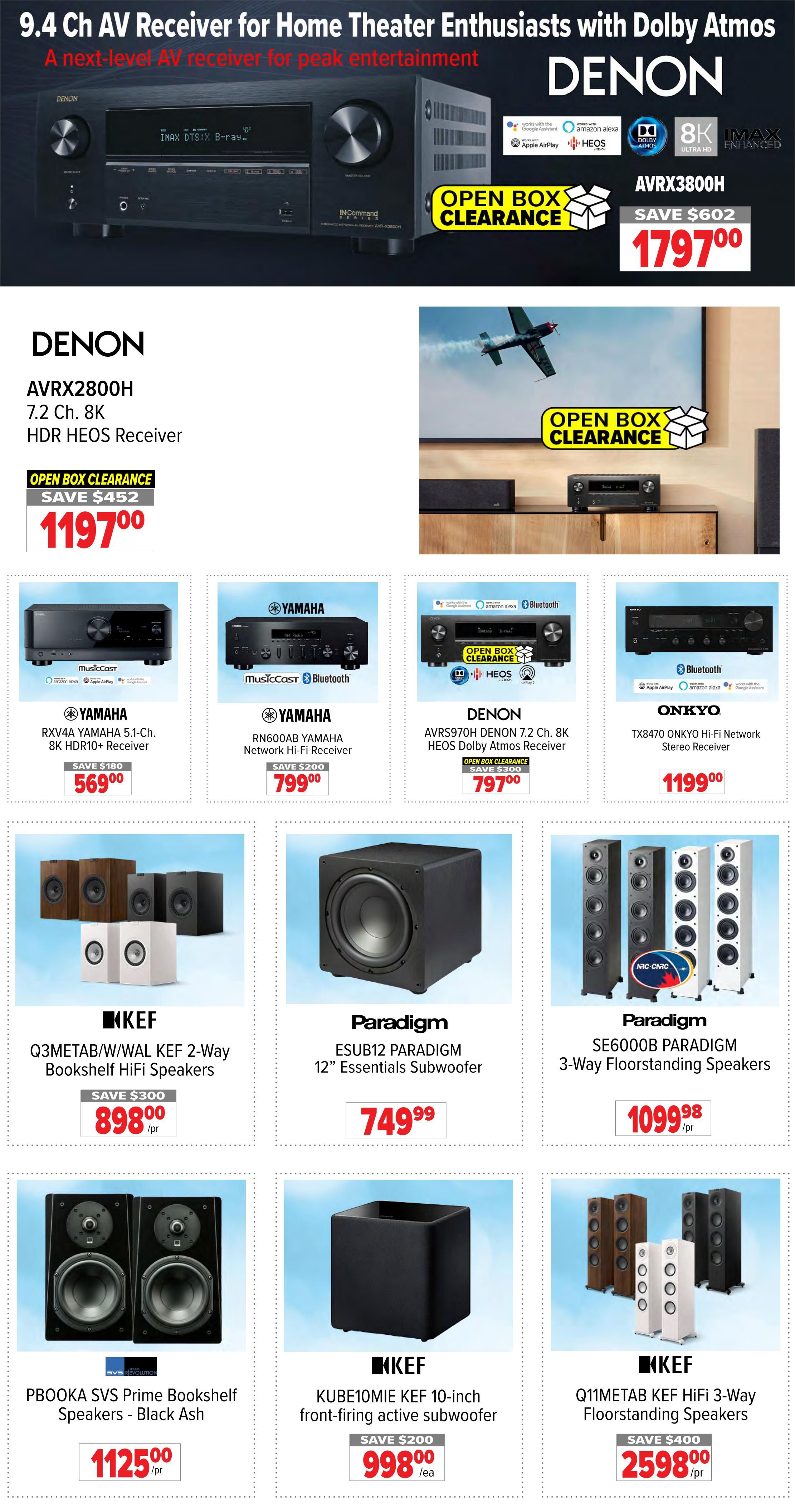 2001 Audio Video Weekly Flyer Specials Page 4. Top banner features a DENON AVRX3800H 9.4 Ch AV Receiver for Home Theater Enthusiasts with Dolby Atmos, a next-level AV receiver for peak entertainment, on Open Box Clearance for $1797.00, saving $602. Below, the DENON AVRX2800H 7.2 Ch. 8K HDR HEOS Receiver is on Open Box Clearance for $1197.00, saving $452. Also featured are the YAMAHA RXV4A YAMAHA 5.1-Ch. 8K HDR10+ Receiver for $569.00, saving $180; the YAMAHA RN600AB YAMAHA Network Hi-Fi Receiver for $799.00, saving $200; the DENON AVRS970H DENON 7.2 Ch. 8K HEOS Dolby Atmos Receiver on Open Box Clearance for $797.00, saving $300; and the ONKYO TX8470 ONKYO Hi-Fi Network Stereo Receiver for $1199.00. Further down, KEF Q3METAB/W/WAL KEF 2-Way Bookshelf HiFi Speakers are available for $898.00 per pair, saving $300. The PARADIGM ESUB12 PARADIGM 12' Essentials Subwoofer is priced at $749.99. PARADIGM SE6000B PARADIGM 3-Way Floorstanding Speakers are $1099.98 per pair. SVS PBOOKA SVS Prime Bookshelf Speakers in Black Ash are $1125.00 per pair. The KEF KUBE10MIE KEF 10-inch front-firing active subwoofer is $998.00 each, saving $200. Finally, KEF Q11METAB KEF HiFi 3-Way Floorstanding Speakers are $2598.00 per pair, saving $400.