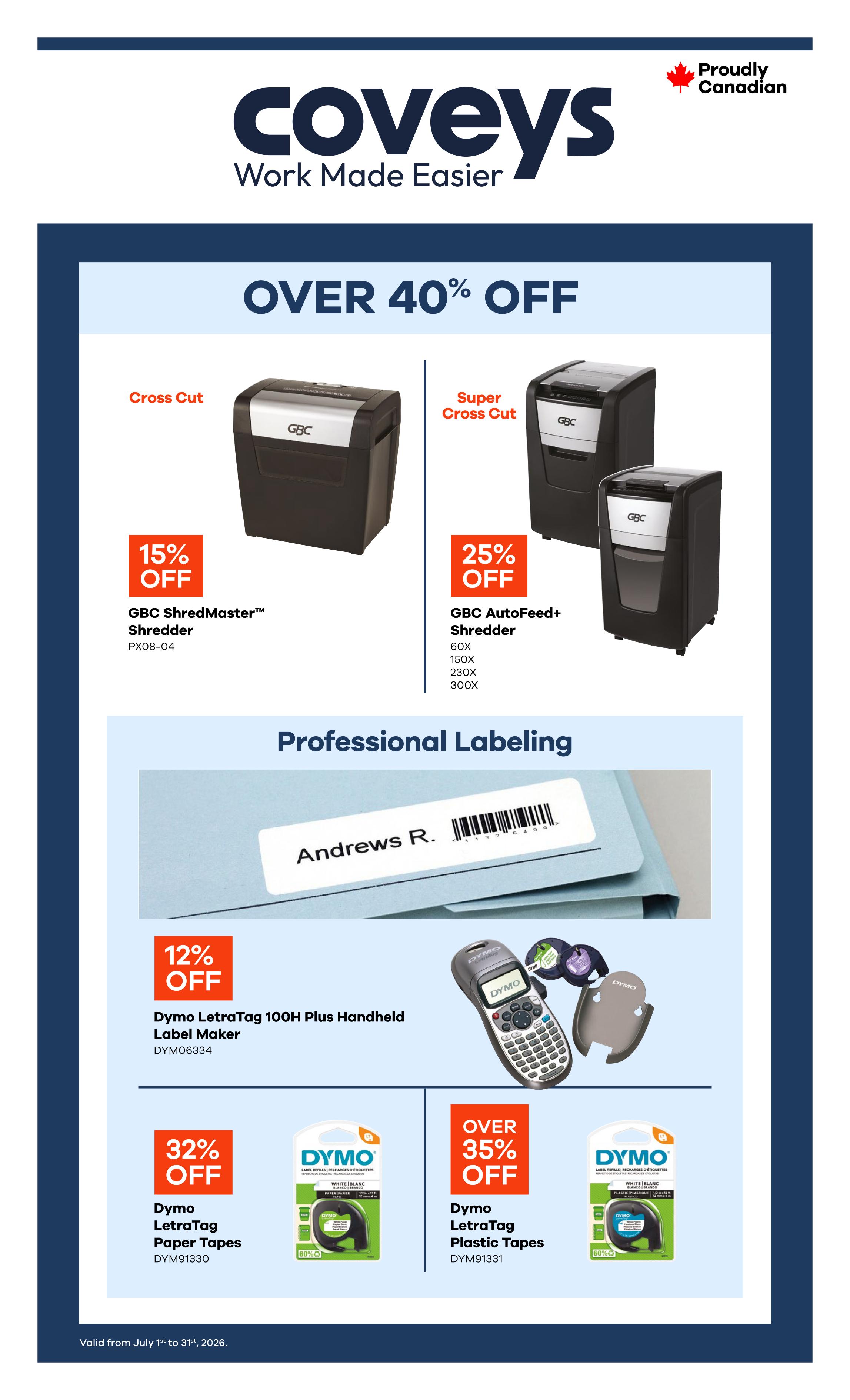 Covey Basics flyer page featuring office supplies. Includes GBC ShredMaster™ Shredder with 15% off and GBC AutoFeed+ Shredder with 25% off, available in 60X, 150X, 230X, and 300X models. Also features professional labeling solutions with a Dymo LetraTag 100H Plus Handheld Label Maker at 12% off. Dymo LetraTag Paper Tapes are 32% off, and Dymo LetraTag Plastic Tapes are over 35% off. The flyer is valid from July 1st to July 31st, 2026.