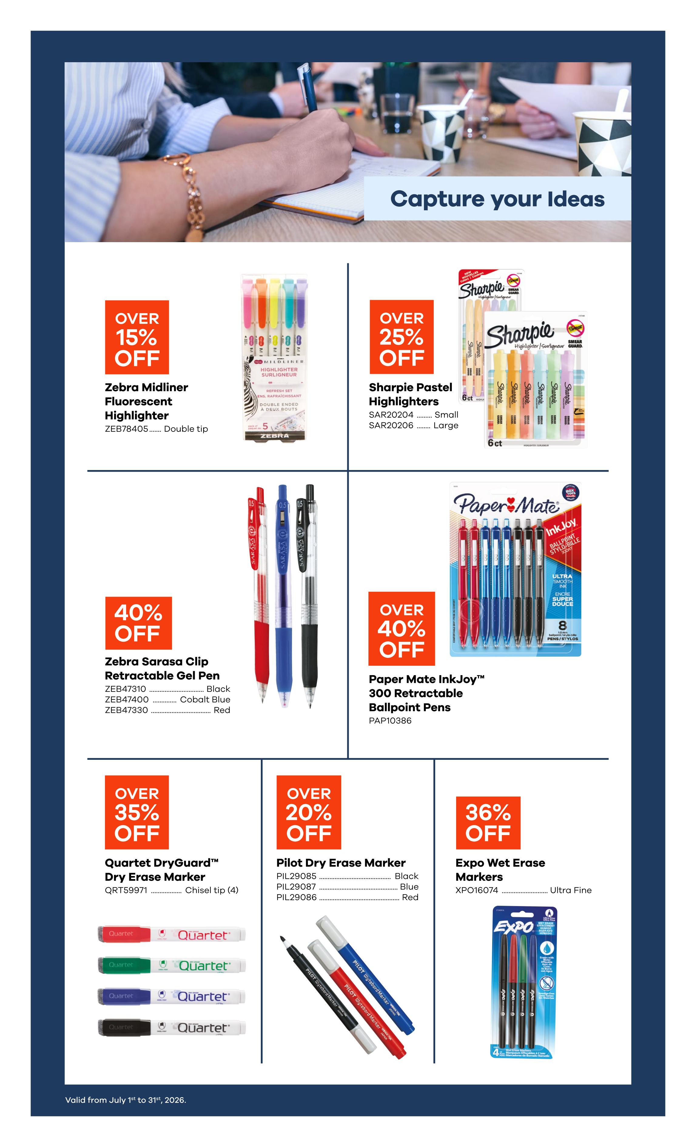 Covey Basics flyer page 3 features a selection of writing and marking tools. Top row offers Zebra Mildliner Fluorescent Highlighters with over 15% off and Sharpie Pastel Highlighters with over 25% off. Middle row includes Zebra Sarasa Clip Retractable Gel Pens with 40% off in black, cobalt blue, and red, alongside Paper Mate InkJoy 300 Retractable Ballpoint Pens with over 40% off. Bottom row showcases Quartet DryGuard Dry Erase Markers with over 35% off, available in chisel tip (4 pack), Pilot Dry Erase Markers with over 20% off in black, blue, and red, and Expo Wet Erase Markers with 36% off in ultra fine tip. The flyer is valid from July 1st to July 31st, 2026.
