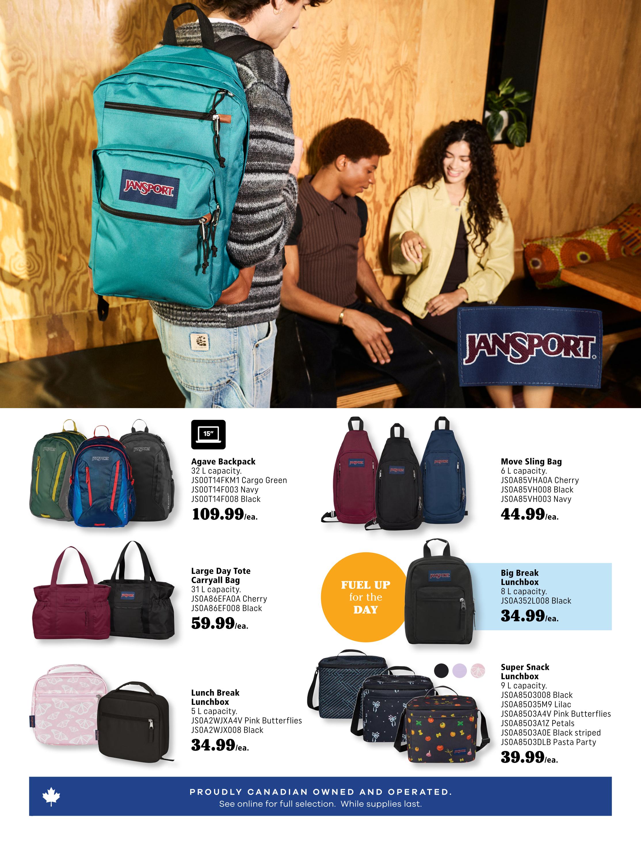 Covey Basics flyer page 8 featuring a selection of JanSport backpacks and lunchboxes. The Agave Backpack, with 32 L capacity, is available in Cargo Green, Navy, and Black for $109.99 each. The Move Sling Bag, 6 L capacity, comes in Cherry, Black, and Navy for $44.99 each. The Large Day Tote Carryall Bag, 31 L capacity, is offered in Cherry and Black for $59.99 each. The Lunch Break Lunchbox, 5 L capacity, is available in Pink Butterflies and Black for $34.99 each. The Big Break Lunchbox, 8 L capacity, is shown in Black for $34.99. The Super Snack Lunchbox, 9 L capacity, is available in Black, Lilac, Pink Butterflies, Petals, Black striped, and Pasta Party for $39.99 each. The page also includes the slogan 'Fuel Up for the Day' and the message 'Proudly Canadian Owned and Operated. See online for full selection. While supplies last.'