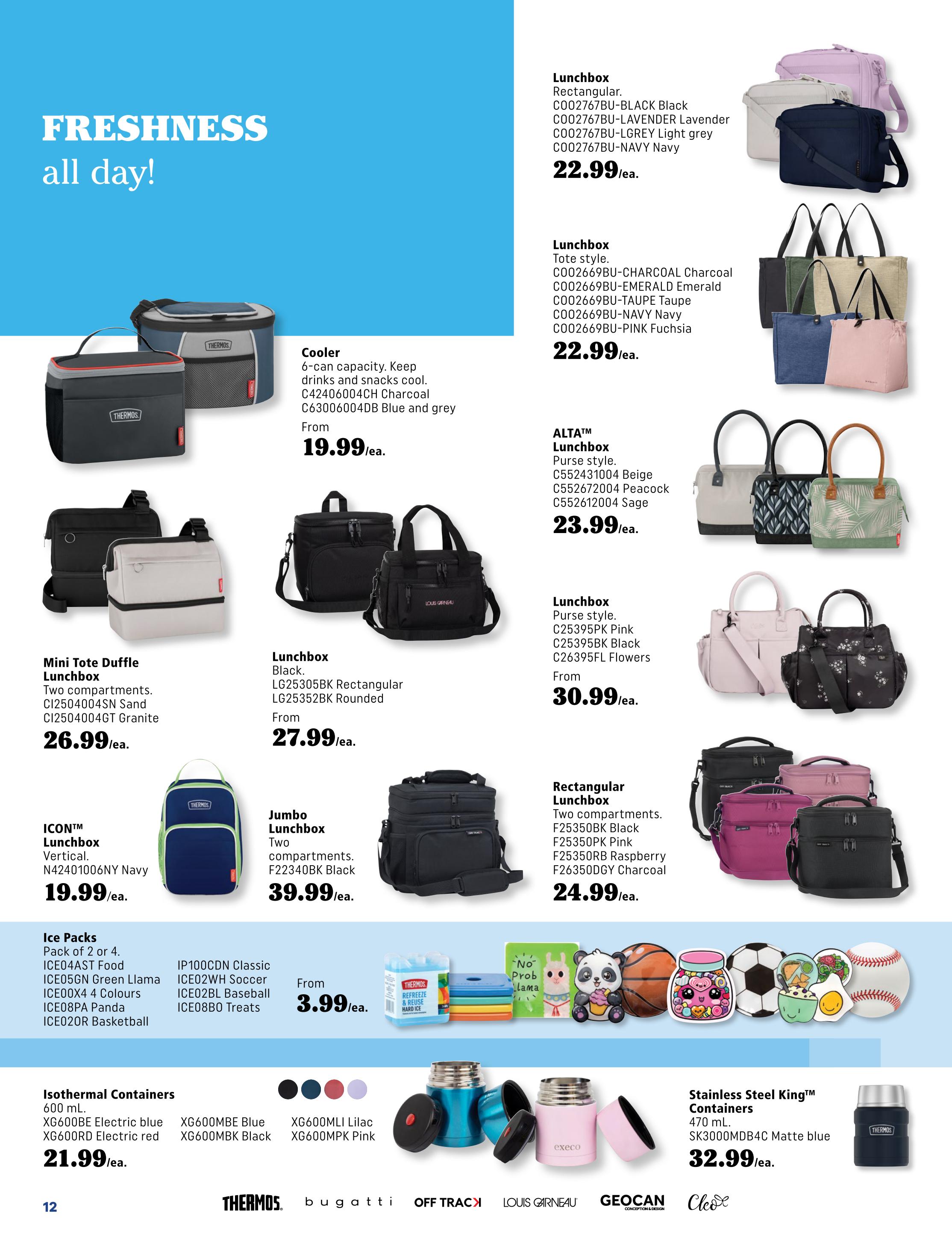 Covey Basics flyer page 12 featuring lunch and food storage solutions. Products include a Cooler for $19.99, Rectangular Lunchboxes in Black, Lavender, Light Grey, and Navy for $22.99 each. Tote style Lunchboxes are available in Charcoal, Emerald, Taupe, Navy, and Pink Fuchsia for $22.99 each. ALTA™ Lunchboxes in Beige, Peacock, and Sage are $23.99 each. Mini Tote Duffle Lunchboxes with two compartments in Sand and Granite are $26.99 each. Black Lunchboxes, LG25305BK Rectangular and LG25352BK Rounded, are $27.99 each. Purse style Lunchboxes in Pink, Black, and Flowers are $30.99 each. ICON™ Vertical Lunchbox in Navy is $19.99. Jumbo Lunchboxes in Black are $39.99. Rectangular Lunchboxes with two compartments in Black, Pink, Raspberry, and Charcoal are $24.99 each. Ice Packs, a pack of 2 or 4, are $3.99 and include various designs like Green Llama, 4 Colours, Panda, Basketball, Classic Soccer, and Treats. Isothermal Containers in 600 mL are available in Electric blue, Red, Blue, Lilac, and Pink for $21.99. Stainless Steel King™ Containers, 470 mL, in Matte blue are $32.99. Brands featured include Thermos, Bugatti, Off Track, Louis Garneau, Geocan, and Cleo.