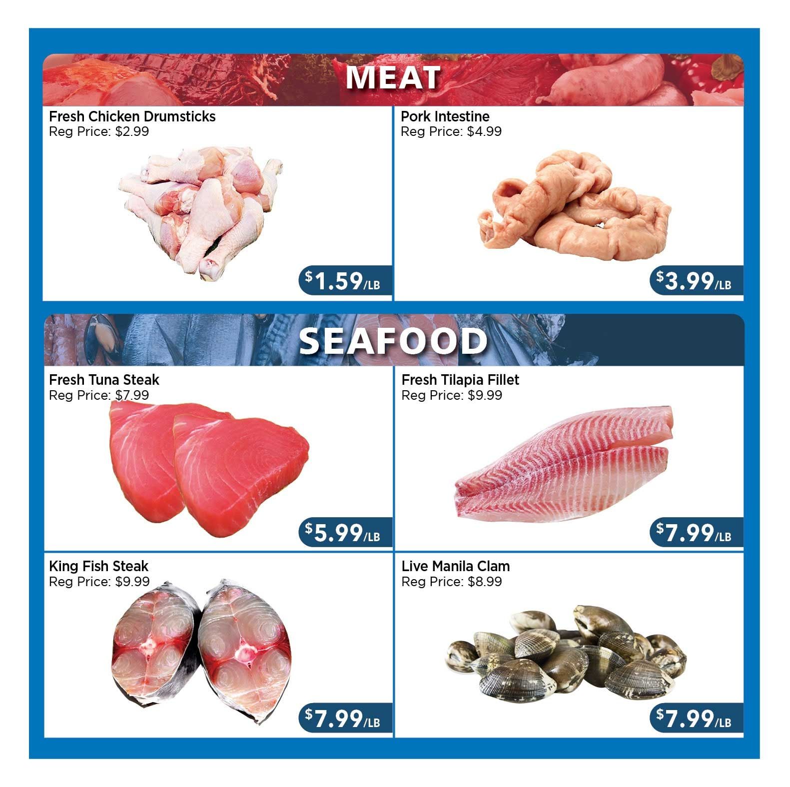 Page 4 of the Blue Sky Supermarket flyer featuring meat and seafood specials. Meat items include Fresh Chicken Drumsticks for $1.59/lb (regular price $2.99) and Pork Intestine for $3.99/lb (regular price $4.99). Seafood options are Fresh Tuna Steak for $5.99/lb (regular price $7.99), Fresh Tilapia Fillet for $7.99/lb (regular price $9.99), King Fish Steak for $7.99/lb (regular price $9.99), and Live Manila Clams for $7.99/lb (regular price $8.99).