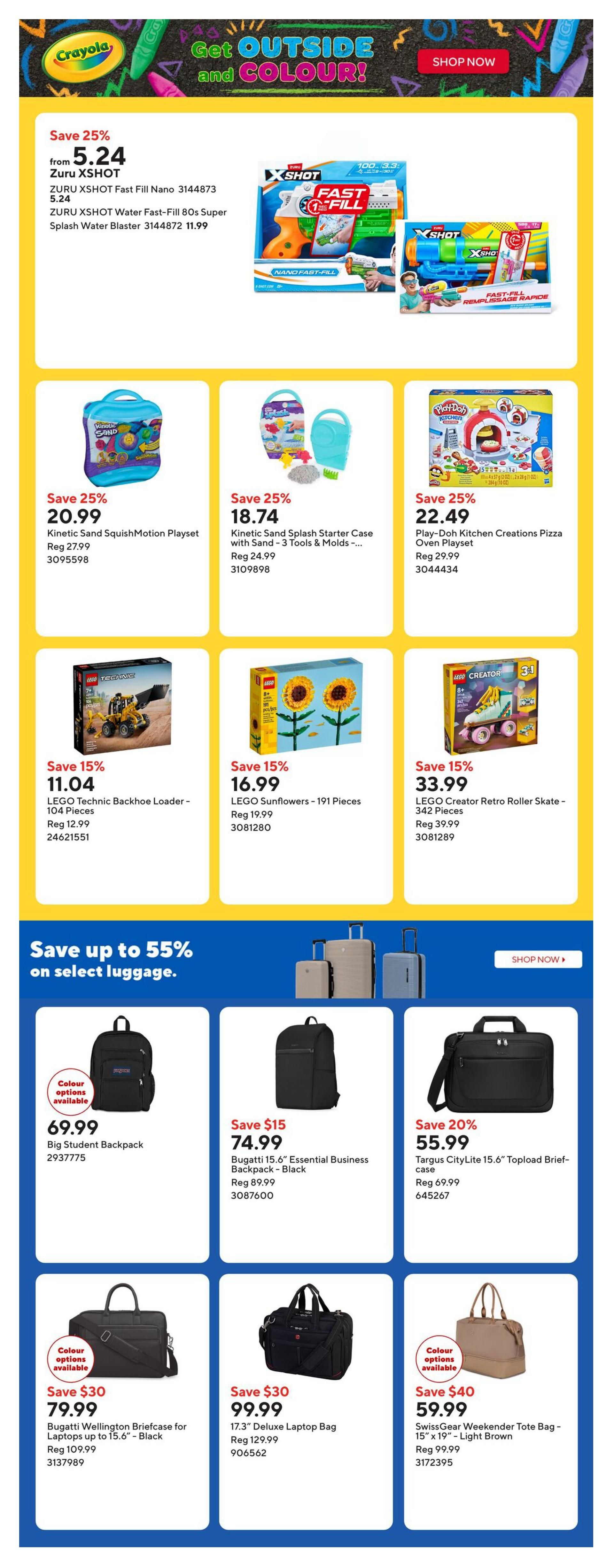 Staples Weekly Flyer Specials Page 3: Get Outside and Colour! featuring Crayola products. Save 25% on ZURU XSHOT Fast Fill Nano water blasters, now $5.24. Also featured are Kinetic Sand SquishMotion Playset for $20.99, Kinetic Sand Splash Starter Case with Sand for $18.74, and Play-Doh Kitchen Creations Pizza Oven Playset for $22.49. LEGO sets on sale include Technic Backhoe Loader for $11.04, Sunflowers - 191 Pieces for $16.99, and Creator Retro Roller Skate for $33.99. Save up to 55% on select luggage: Big Student Backpack for $69.99, Bugatti 15.6' Essential Business Backpack - Black for $74.99 (Save $15), Targus CityLite 15.6' Topload Briefcase for $55.99 (Save 20%), Bugatti Wellington Briefcase for Laptops up to 15.6' - Black for $79.99 (Save $30), 17.3' Deluxe Laptop Bag for $99.99 (Save $30), and SwissGear Weekender Tote Bag - 15' x 19' - Light Brown for $59.99 (Save $40).