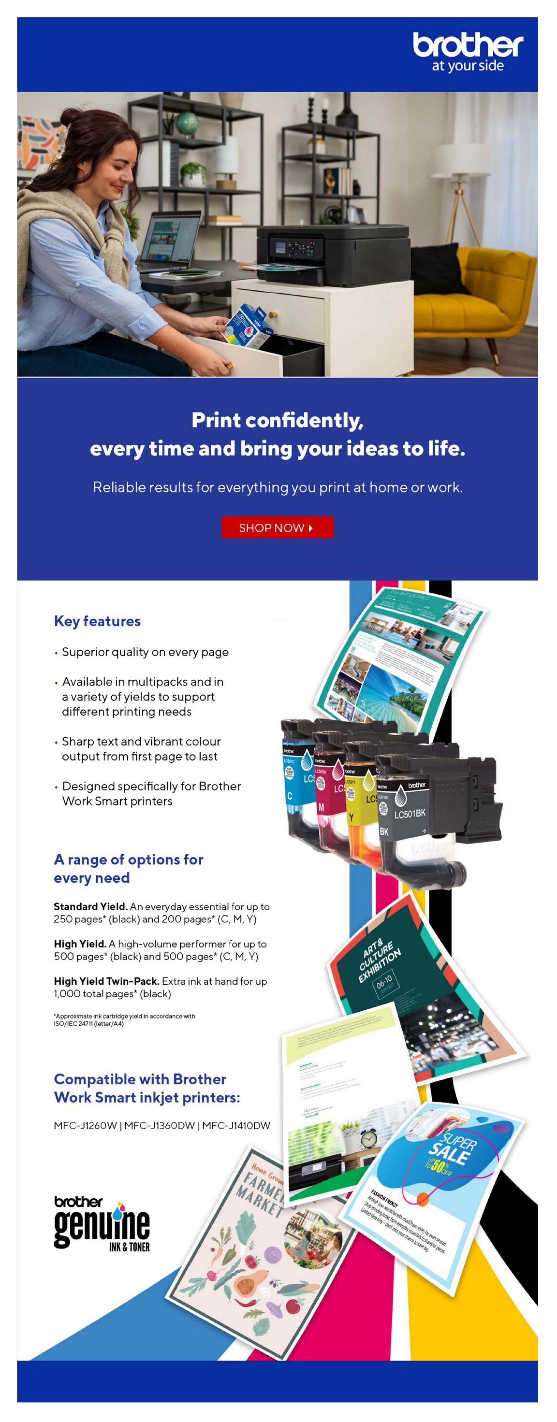 Staples Weekly Flyer Specials, Page 16. This page features Brother ink and toner, highlighting the ability to 'Print confidently, every time and bring your ideas to life.' Key features include superior quality, availability in multipacks and various yields, sharp text and vibrant colour output, and designs specifically for Brother Work Smart printers. Options include Standard Yield (up to 250 pages black, 200 pages colour), High Yield (up to 500 pages black and colour), and High Yield Twin-Pack (up to 1,000 total pages black). Compatible printers listed are MFC-J1260W, MFC-J1360DW, and MFC-J1410DW. The page also displays promotional graphics for an 'Art & Culture Exhibition' and a 'Super Sale' with up to 50% off fashion items.