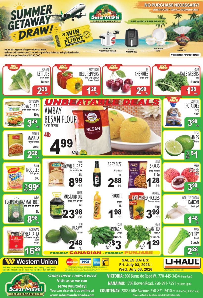 Sabzi Mandi Supermarket flyer featuring weekly specials valid from July 3 to July 8, 2026. The top section promotes a 'Summer Getaway Draw' to win a one round-trip flight, with no purchase necessary, and weekly prize draws including a Hawkins pressure cooker, small appliances, crockery sets, and gift baskets. The 'Unbeatable Deals' section highlights fresh produce and grocery items. Romaine lettuce bunches are $2.28 each. Red and yellow bell peppers are $1.28 per lb. BC cherries are $2.99 per lb. Fresh kale greens are $1.28 per bunch. Green Ocean Soya Chaap 800g is $3.49 each. Ambay Besan Flour 4lb is $4.99 each. Radhuni Masala assorted is $2.28 each. US Russet potatoes 10lb are $3.98 each. Fresh limes are 2 for $1.00. Maggi Noodles 70g are 3 for $3.99. Sher Brown Sugar 8lb is $8.99 each. Appy Fizz 1L is $2.88 each. Lehar Snacks peanuts 110g are $1.28 each. Fresh lychee are $3.99 per lb. Ambay Everyday Basmati Rice 8lb is $8.98 each. Lehar Mustard Oil 5L is $23.98 each. Frooti 1L is $1.98 each. National Hot Mixed Pickles 1kg are $3.99 each. Indian daikon with leaves is $1.48 each. Aashirvad Whole Wheat Atta 20lb is $16.99 each. Fresh papaya is $2.48 per lb. Fresh spinach bunches are 2 for $3.00. Fresh cilantro bunches are 2 for $1.29. Fresh celery bunches are $2.28 each. The flyer also mentions Western Union services and lists store locations and hours for Victoria, Nanaimo, and Courtenay, British Columbia.
