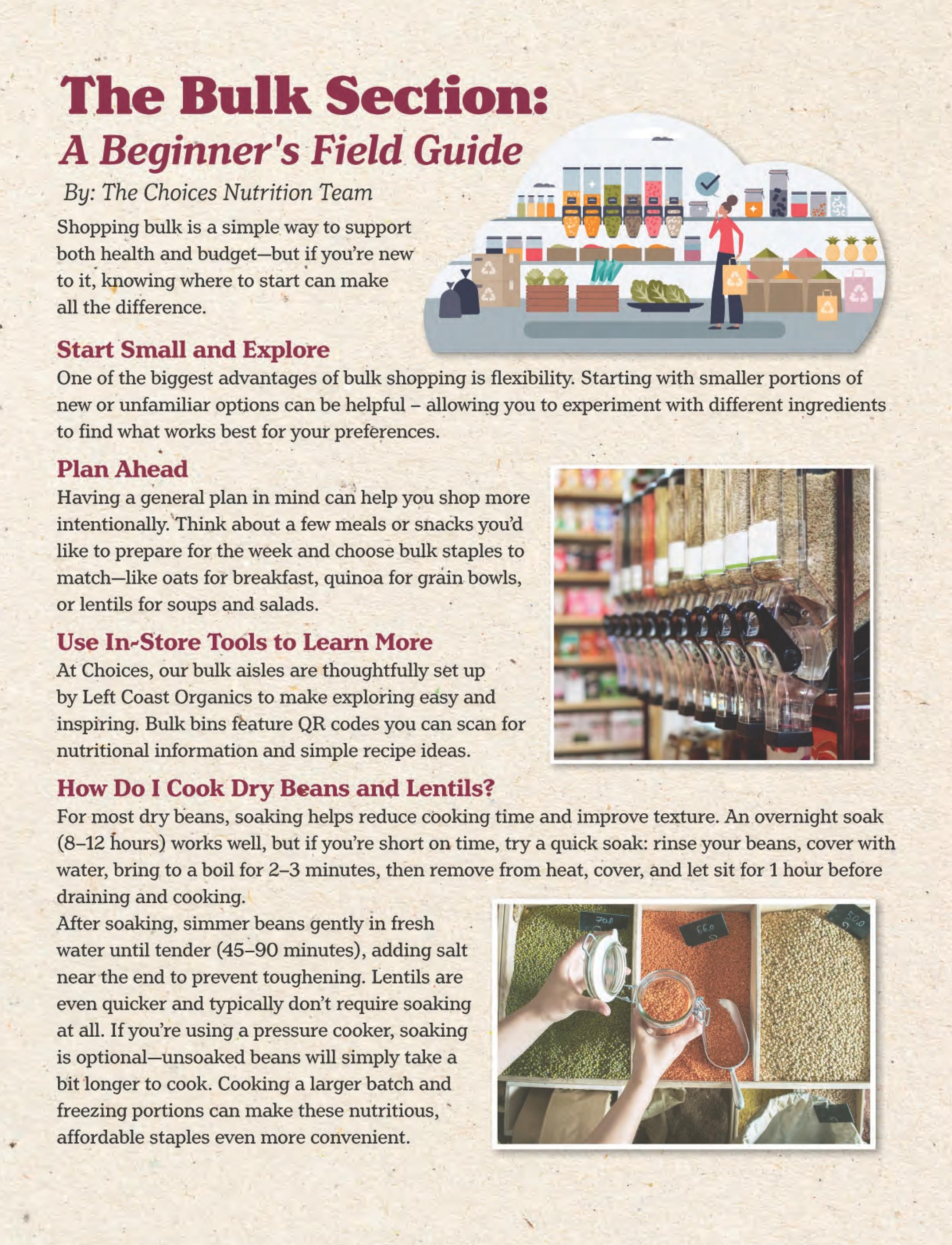 Choices Markets flyer, page 6, featuring 'The Bulk Section: A Beginner's Field Guide' by The Choices Nutrition Team. The guide explains the benefits of bulk shopping, including starting small, planning ahead for meals and snacks, and using in-store tools like QR codes for nutritional information. It also provides instructions on how to cook dry beans and lentils, detailing soaking times and cooking methods. Images show a stylized illustration of a bulk food aisle with various products and a close-up of hands scooping lentils and showing bins of green lentils, red lentils, and split peas.