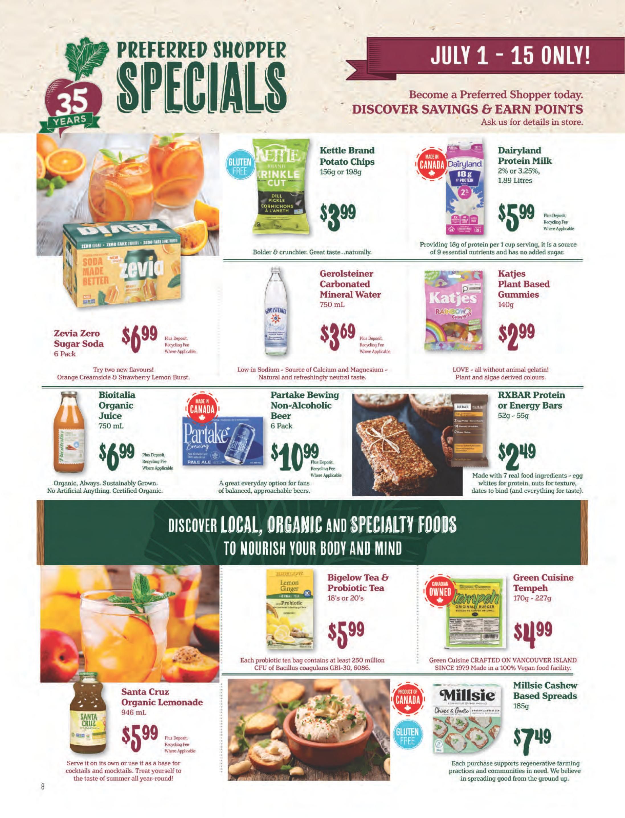 Choices Markets Preferred Shopper Specials flyer for July 1-15. Featured items include Zevia Zero Sugar Soda 6 Pack for $6.99, Kettle Brand Potato Chips (156g or 198g) for $3.99, Dairyland Protein Milk (2% or 3.25%, 1.89 Litres) for $5.99, Gerolsteiner Carbonated Mineral Water (750 mL) for $3.69, Katjes Plant Based Gummies (140g) for $2.99, Partake Brewing Non-Alcoholic Beer (6 Pack) for $10.99, RXBAR Protein or Energy Bars (52g - 55g) for $2.49, Bioitalia Organic Juice (750 mL) for $6.99, Santa Cruz Organic Lemonade (946 mL) for $5.99, Bigelow Tea & Probiotic Tea (18's or 20's) for $5.99, Green Cuisine Tempeh (170g - 227g) for $4.99, and Millsie Cashew Based Spreads (185g) for $7.49. The page also highlights 'Discover Local, Organic and Specialty Foods to Nourish Your Body and Mind.