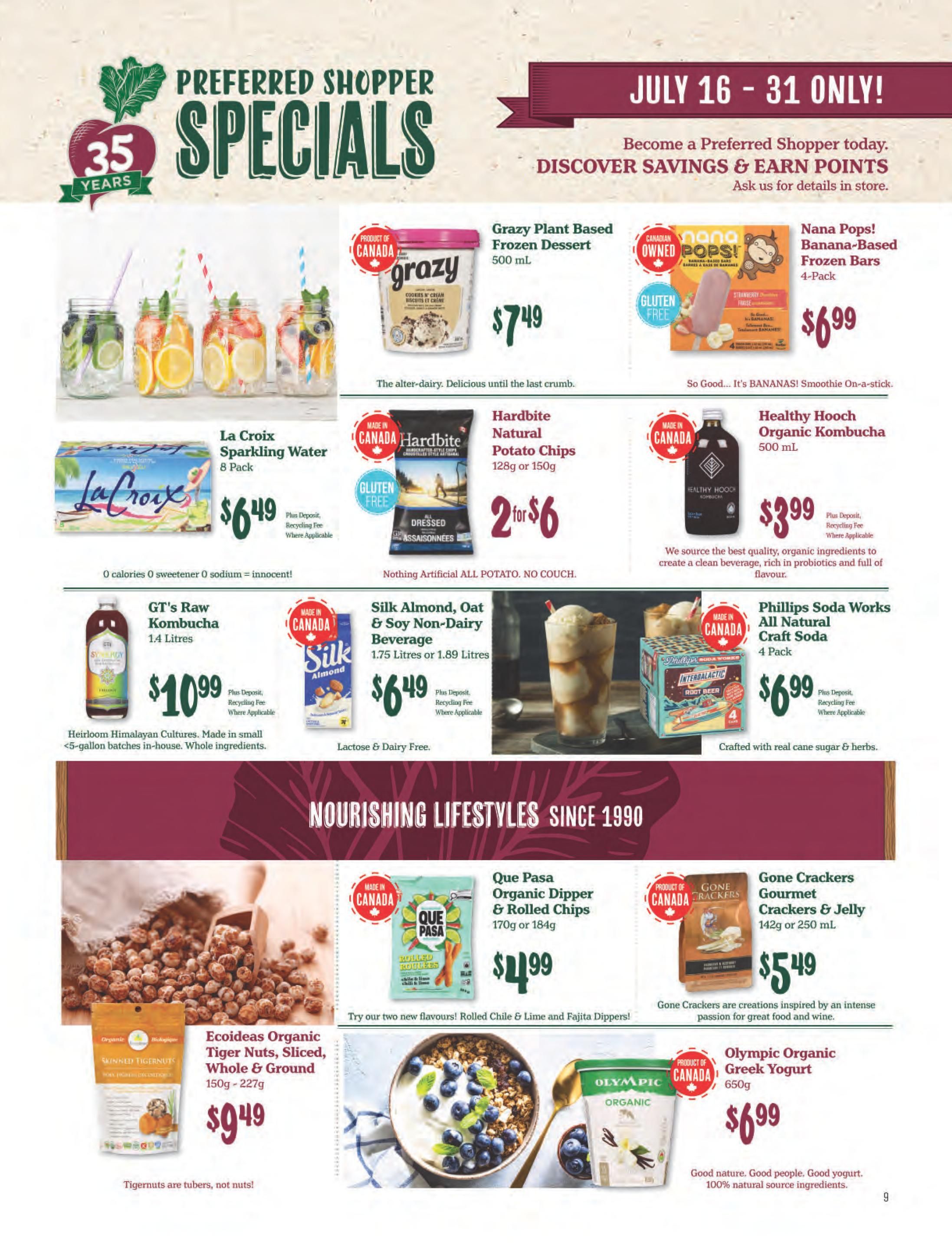 Choices Markets Preferred Shopper Specials flyer, page 9, featuring a selection of products. Offers include Grazy Plant Based Frozen Dessert for $7.49, Nana Pops! Banana-Based Frozen Bars (4-Pack) for $6.99, La Croix Sparkling Water (8 Pack) for $6.49, Hardbite Natural Potato Chips (128g or 150g) for 2 for $6, Healthy Hooch Organic Kombucha (500 mL) for $3.99, and Phillips Soda Works All Natural Craft Soda (4 Pack) for $6.99. Also featured are GT's Raw Kombucha (1.4 Litres) for $10.99, Silk Almond, Oat & Soy Non-Dairy Beverage (1.75 Litres or 1.89 Litres) for $6.49. The Nourishing Lifestyles section includes Ecoideas Organic Tiger Nuts, Sliced, Whole & Ground (150g - 227g) for $9.49, Que Pasa Organic Dipper & Rolled Chips (170g or 184g) for $4.99, Gone Crackers Gourmet Crackers & Jelly (142g or 250 mL) for $5.49, and Olympic Organic Greek Yogurt (650g) for $6.99. The flyer is valid from July 16 - 31.