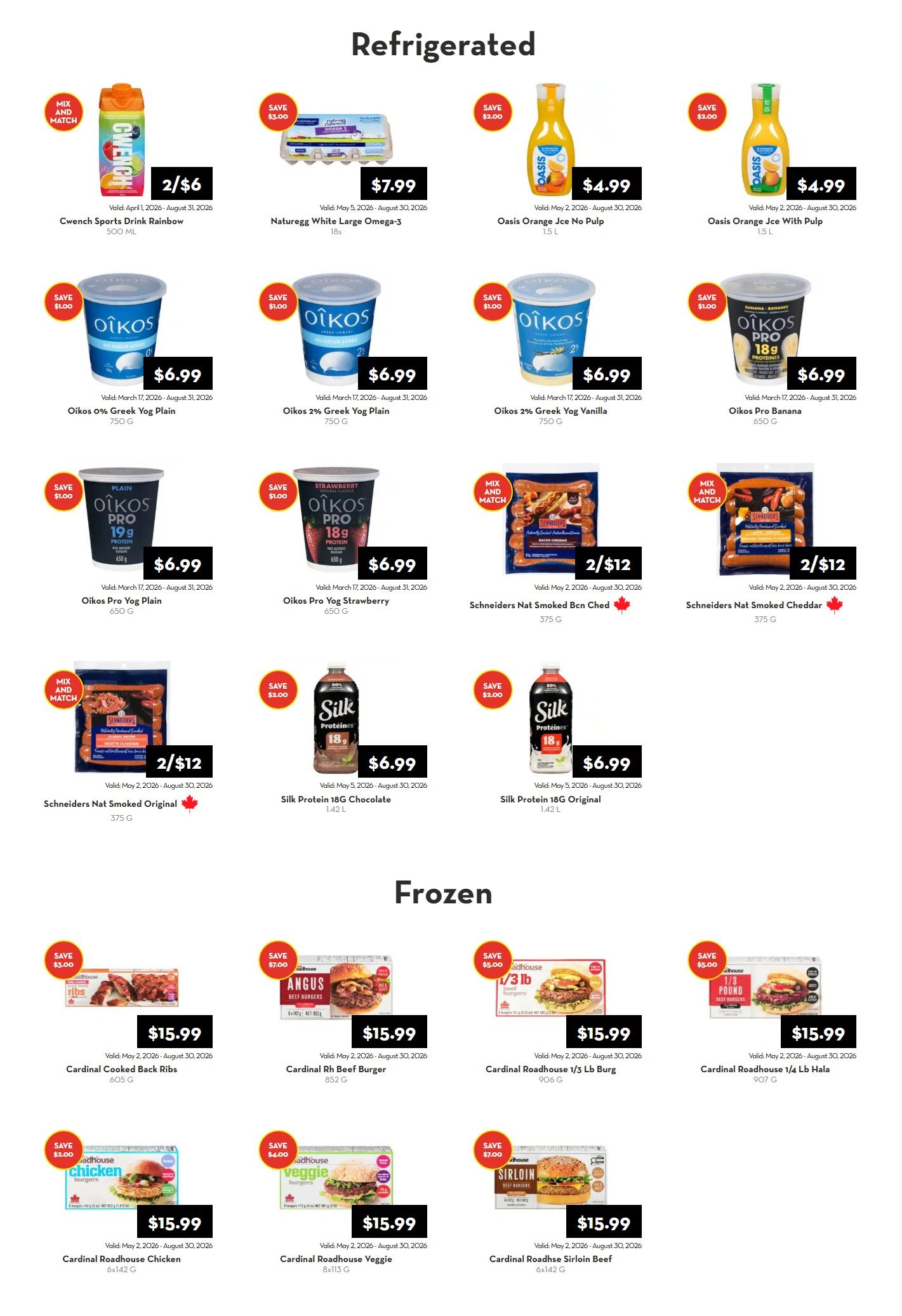 Rabba flyer specials page 2, featuring refrigerated and frozen items. Refrigerated deals include: Cwench Sports Drink Rainbow 2/$6, Naturegg White Large Omega-3 eggs for $7.99, Oasis Orange Juice No Pulp for $4.99, Oasis Orange Juice With Pulp for $4.99. Oikos yogurts are on sale: Oikos 0% Greek Yogurt Plain for $6.99, Oikos 2% Greek Yogurt Plain for $6.99, Oikos Pro Banana Yogurt for $6.99, Oikos Pro Yogurt Plain for $6.99, and Oikos Pro Yogurt Strawberry for $6.99. Mix and Match deals: Schneiders Natural Smoked Bacon Cheddar for 2/$12 and Schneiders Natural Smoked Cheddar for 2/$12. Silk Protein 18G Chocolate for $6.99 and Silk Protein 18G Original for $6.99. Frozen deals include: Cardinal Cooked Beef Ribs for $15.99, Cardinal Angus Beef Burger for $15.99, Cardinal Roadhouse 1/3 lb Beef Burgers for $15.99, Cardinal Roadhouse 1/4 lb Hala Beef Burgers for $15.99, Cardinal Roadhouse Chicken Burgers for $15.99, Cardinal Roadhouse Veggie Burgers for $15.99, and Cardinal Roadhouse Sirloin Beef Burgers for $15.99.