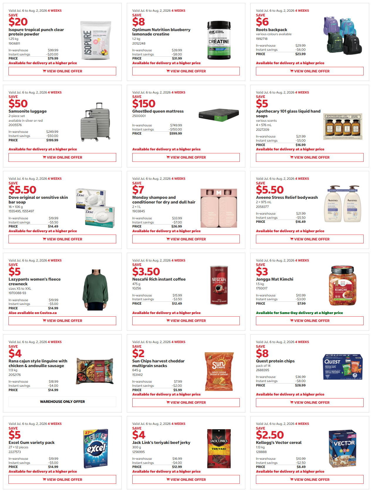 Costco flyer page 4 features savings from July 6 to August 2, 2026. Featured products include Isopure tropical punch clear protein powder for $79.99, Optimum Nutrition blueberry lemonade creatine for $31.99, and Roots backpack in various colours for $23.99. Also on sale are Samsonite luggage for $199.99, a GhostBed queen mattress for $599.99, and Apothecary 101 glass liquid hand soaps for $16.99. Personal care items include Dove original or sensitive skin bar soap for $14.49, Monday shampoo and conditioner for $26.99, and Aveeno Stress Relief bodywash for $16.49. Food items on offer are Rana cajun style linguine with chicken & andouille sausage for $14.99, Sun Chips harvest cheddar multigrain snacks for $5.99, Nescafé Rich instant coffee for $12.49, Jongga Mat Kimchi for $7.99, Quest protein chips for $28.99, Kellogg's Vector cereal for $8.49, and Jack Link's teriyaki beef jerky for $12.99. Excel Gum variety pack is available for $14.99.