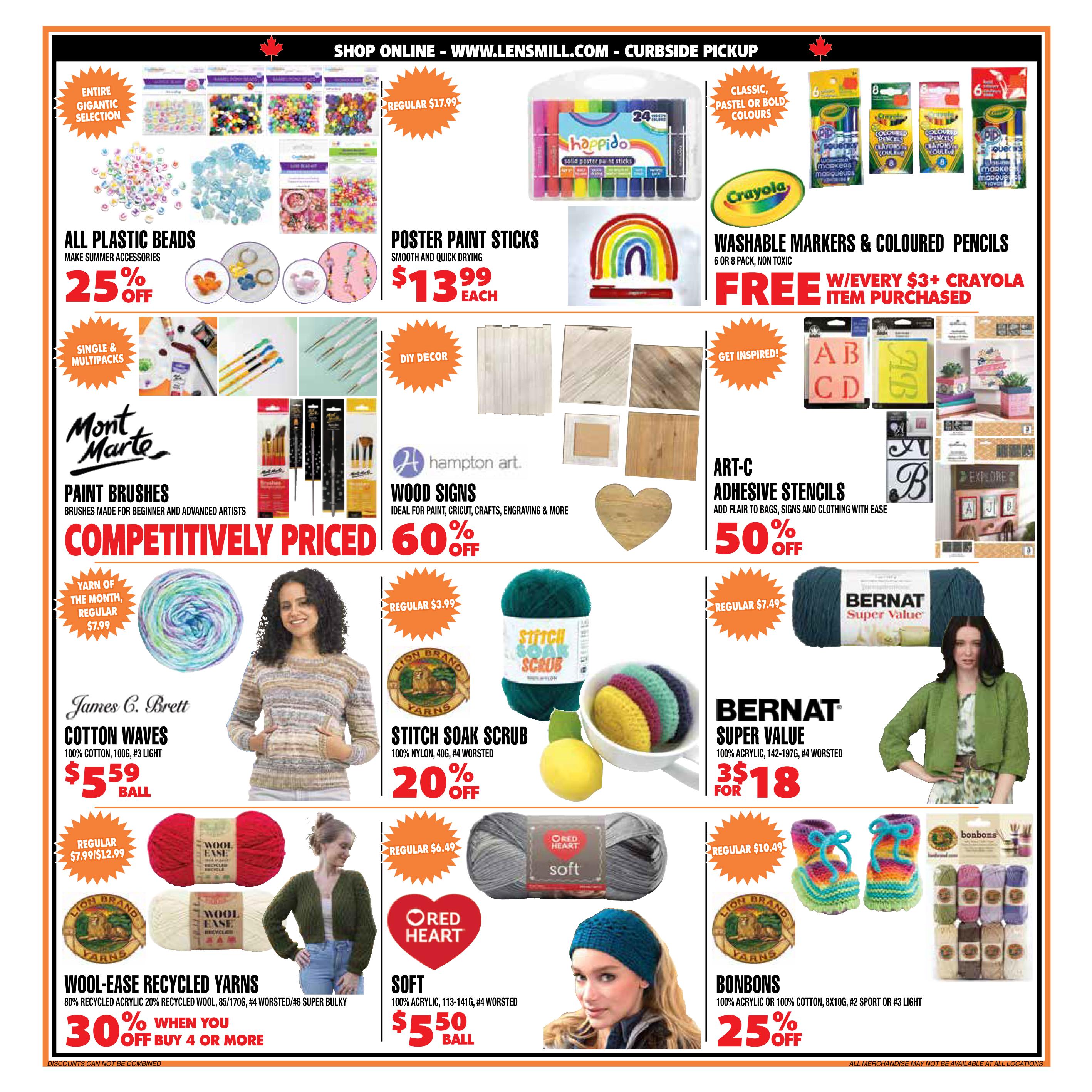 Len's Mill Stores flyer specials page 3. Features a wide selection of craft supplies. Includes 'All Plastic Beads' with 25% off, 'Poster Paint Sticks' for $13.99 each, and 'Washable Markers & Coloured Pencils' with a free Crayola item with every $3+ Crayola purchase. Also available are 'Mont Marte Paint Brushes' competitively priced, 'Hampton Art Wood Signs' at 60% off, and 'Art-C Adhesive Stencils' at 50% off. Yarn specials include 'James C. Brett Cotton Waves' for $5.59 per ball, 'Lion Brand Stitch Soak Scrub' at 20% off, 'Red Heart Soft' yarn for $5.50 per ball, 'Bernat Super Value' yarn 3 for $18, 'Wool-Ease Recycled Yarns' at 30% off when you buy 4 or more, and 'Lion Brand Bonbons' yarn at 25% off.