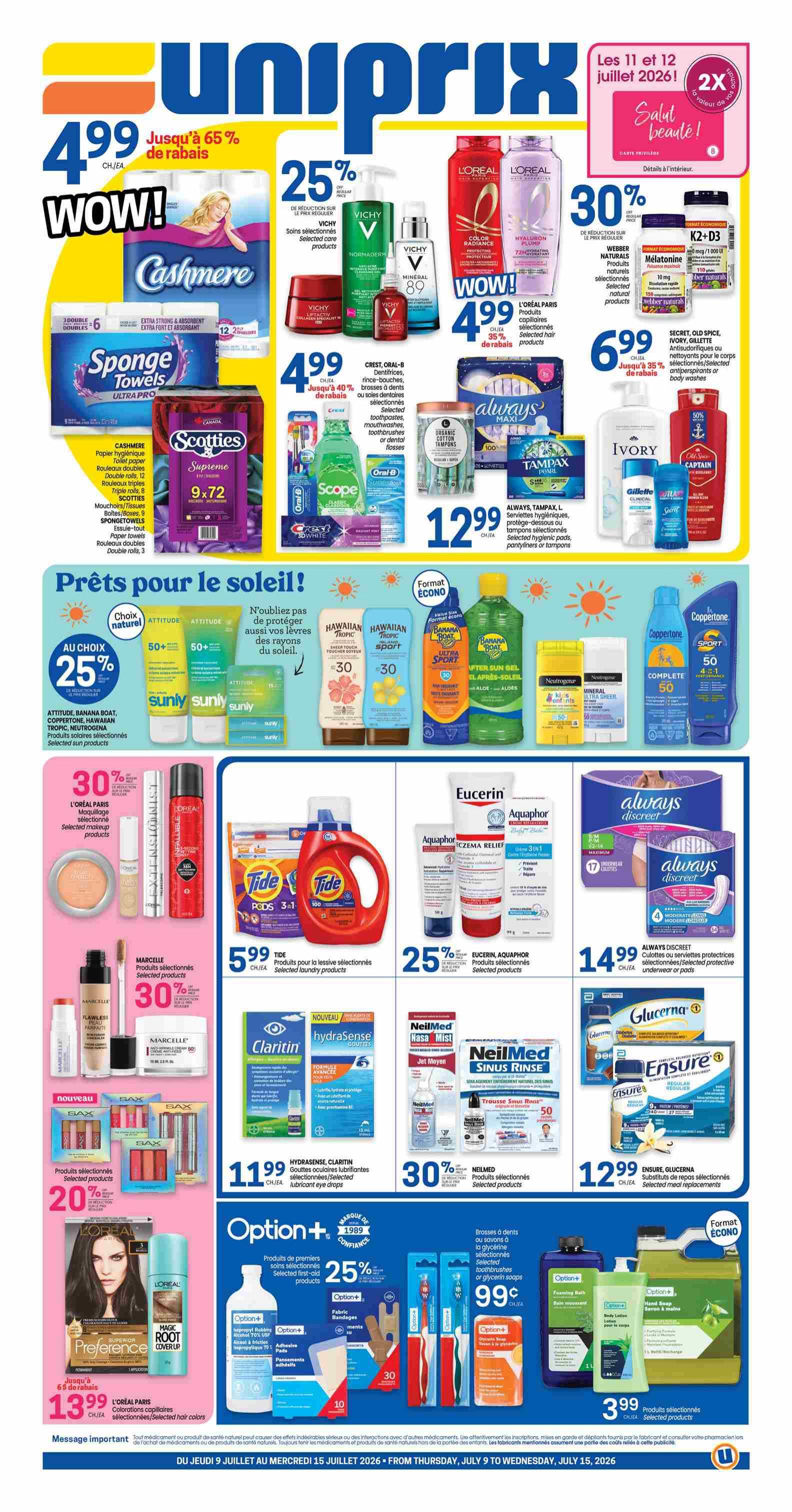 Uniprix flyer page 1 features a wide range of health and beauty products. Highlights include Cashmere bathroom tissue for $4.99, Sponge Towels for $4.99, and Scotties Supreme facial tissues 9x72 for $4.99. L'Oréal Paris hair colour products are on sale for $4.99 with 35% off selected items. Vichy skincare products are 25% off. Webbers Naturals Melatonin is 30% off at $6.99. Ivory, Captain, and Gillette products are featured. Sun care products from Attitude, Hawaiian Tropic, Banana Boat, Coppertone, and Neutrogena are available with a 25% discount on selected items. Eucerin and Aquaphor skin care are 25% off. Always Discreet protective underwear or pads are $14.99. Tide laundry pods are $5.99. Claritin and Hydrasense eye drops are $11.99. NeilMed sinus rinse products are 30% off. Glucerna and Ensure meal replacements are $12.99. L'Oréal Paris makeup is 30% off. Selected first-aid products from Option+ are 25% off, including toothbrushes and glycerin soaps for $0.99. Hand soap and body lotion are $3.99. L'Oréal Paris Preference hair colour is $13.99 with up to 65% off.
