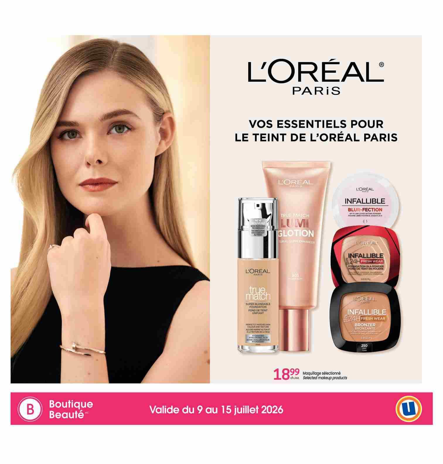 Uniprix flyer page 14 featuring L'Oréal Paris 'Essentials for Your Complexion'. The page showcases various L'Oréal makeup products including True Match Super Blendable Foundation, True Match Lumi Glotion Natural Glow Enhancer, Infallible Blur-fection Setting Powder, Infallible 24H Fresh Wear Foundation in a Powder, and Infallible 24H Bronzer. Selected makeup products are priced at $18.99 each. The flyer is valid from July 9 to July 15, 2026.