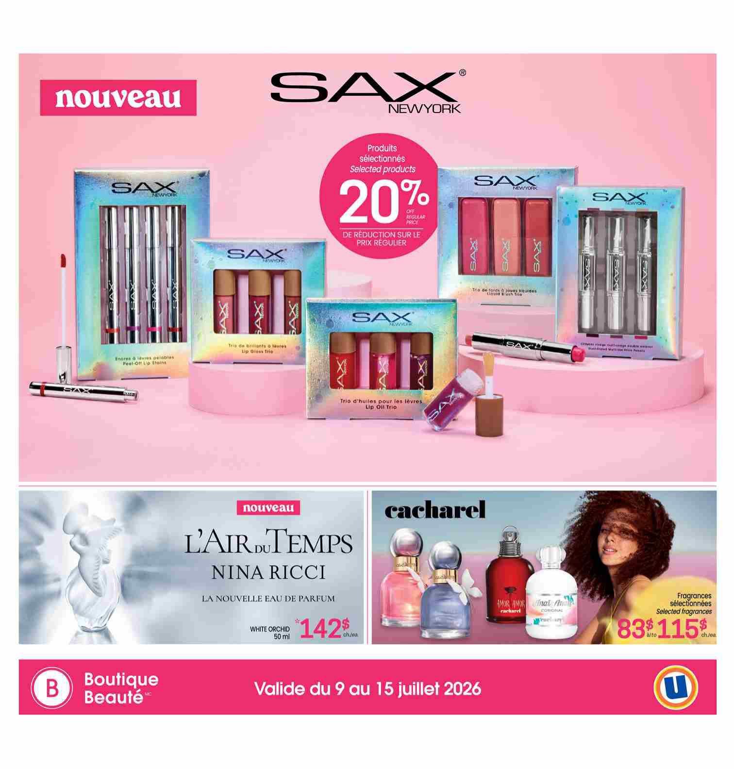 Uniprix weekly flyer specials page 15 features new SAX New York selected cosmetic products with a 20% discount off the regular price. Products include SAX New York Peel-Off Lip Stains, Lip Gloss Trio, and Liquid Blush Trio. The bottom section showcases 'L'Air du Temps' Nina Ricci Eau de Parfum in White Orchid for $142. Also featured are selected Cacharel fragrances, with a special offer of 2 for $115, originally $83 each. The flyer is valid from July 9 to July 15, 2026.