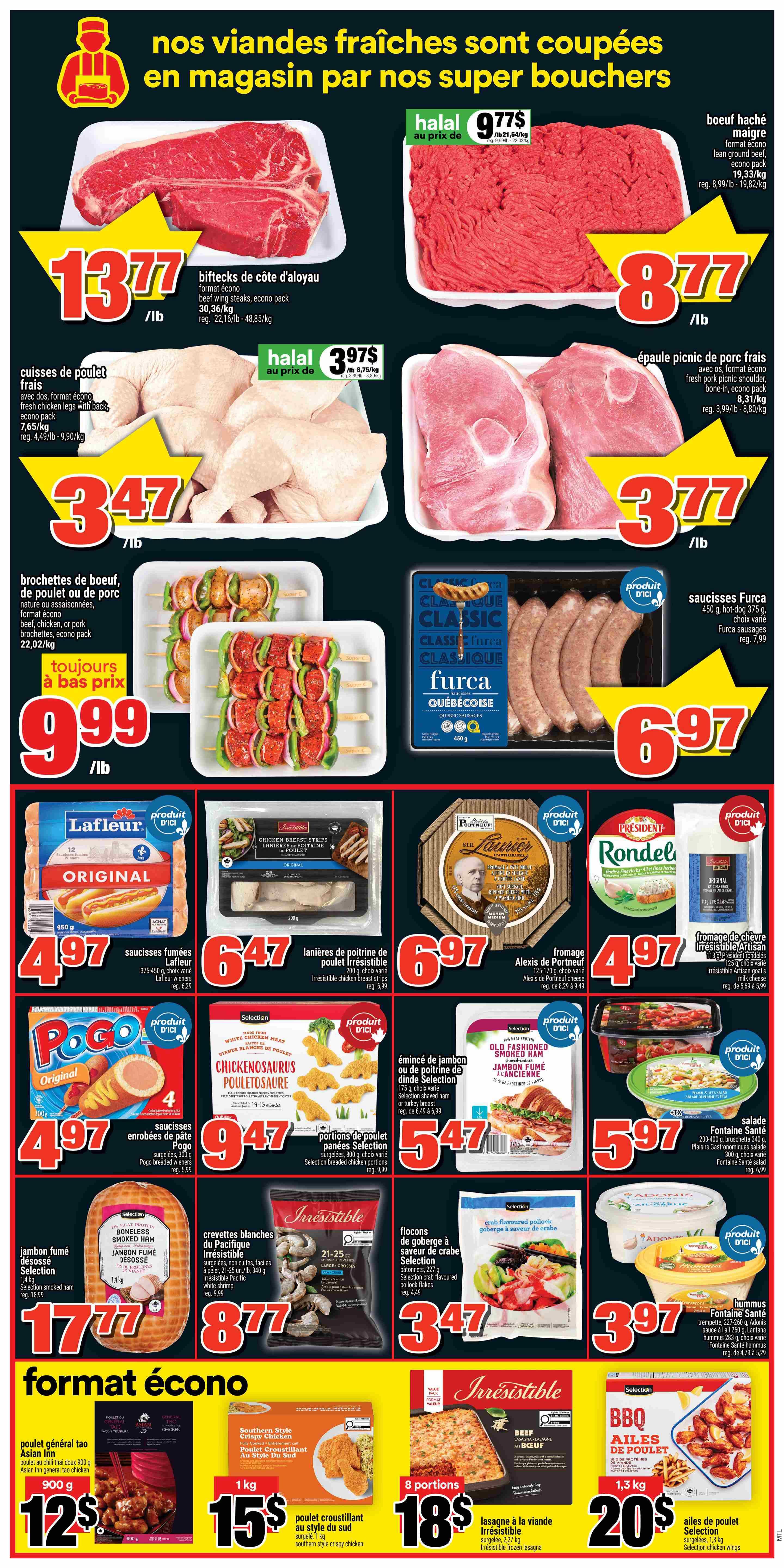 Super C weekly flyer specials page 5 featuring a variety of fresh meats and prepared foods. Top row includes beef rib steaks at $13.77/lb, halal ground beef at $9.77/lb, and halal beef chuck roast at $8.77/lb. Also featured are fresh chicken legs at $3.47/lb and fresh pork picnic shoulder at $3.77/lb. Middle row showcases beef or pork brochettes for $9.99/lb, Furca Quebecoise sausages for $6.97, Lafleur original smoked sausages for $4.97, Irresistible chicken breast strips for $6.47, Alexis de Portneuf cheese for $6.97, and Rondel artisanal goat cheese for $4.97. Bottom row includes Pogo breaded wieners for $4.97, Selection chicken dinosaur portions for $9.47, Selection shaved ham or turkey breast for $5.47, Fontaine Santé salad for $5.97, Selection smoked ham for $17.77, Irresistible Pacific white shrimp for $8.77, Selection crab flakes for $3.47, and Fontaine Santé hummus for $3.97. The bottom section highlights 'format écono' deals: Asian Inn general tao chicken for $12.99, Southern style crispy chicken for $15.99, Irresistible frozen lasagna for $18.99, and Selection chicken wings for $20.99.