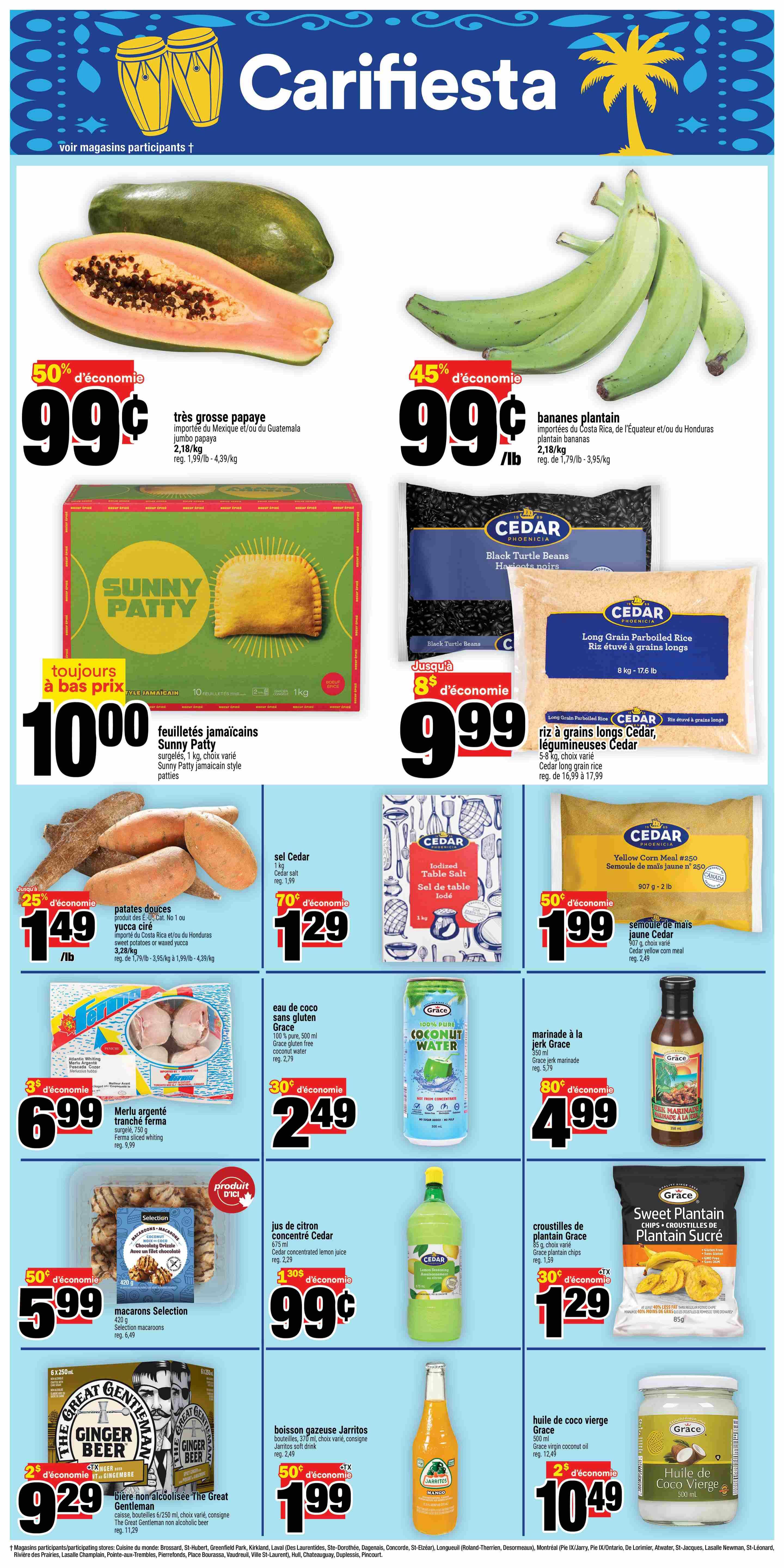 Super C weekly flyer specials page 9 features a 'Carifiesta' theme. Top deals include jumbo papayas for $0.99/lb with 50% off, and plantain bananas for $0.99/lb with 45% off. Sunny Patty Jamaican style patties are on special for $10.00. Cedar products include black turtle beans, long grain parboiled rice for $9.99, iodized table salt for $1.29 (70% off), and yellow corn meal for $1.99 (50% off). Other featured items are sweet potatoes or wax yucca for $1.49/lb (25% off), Grace 100% pure coconut water for $2.49 (30% off), Merlu argenté sliced whiting for $6.99 (3% off), Grace jerk marinade for $4.99 (80% off), Selection chocolatey drizzled macarons for $5.99 (50% off), Cedar concentrated lemon juice for $0.99 (30% off), Grace sweet plantain chips for $1.29 (30% off), The Great Gentleman non-alcoholic ginger beer for $1.29 (25% off), Jarritos assorted soft drinks for $1.99 (50% off), and Grace virgin coconut oil for $10.49 (2% off).