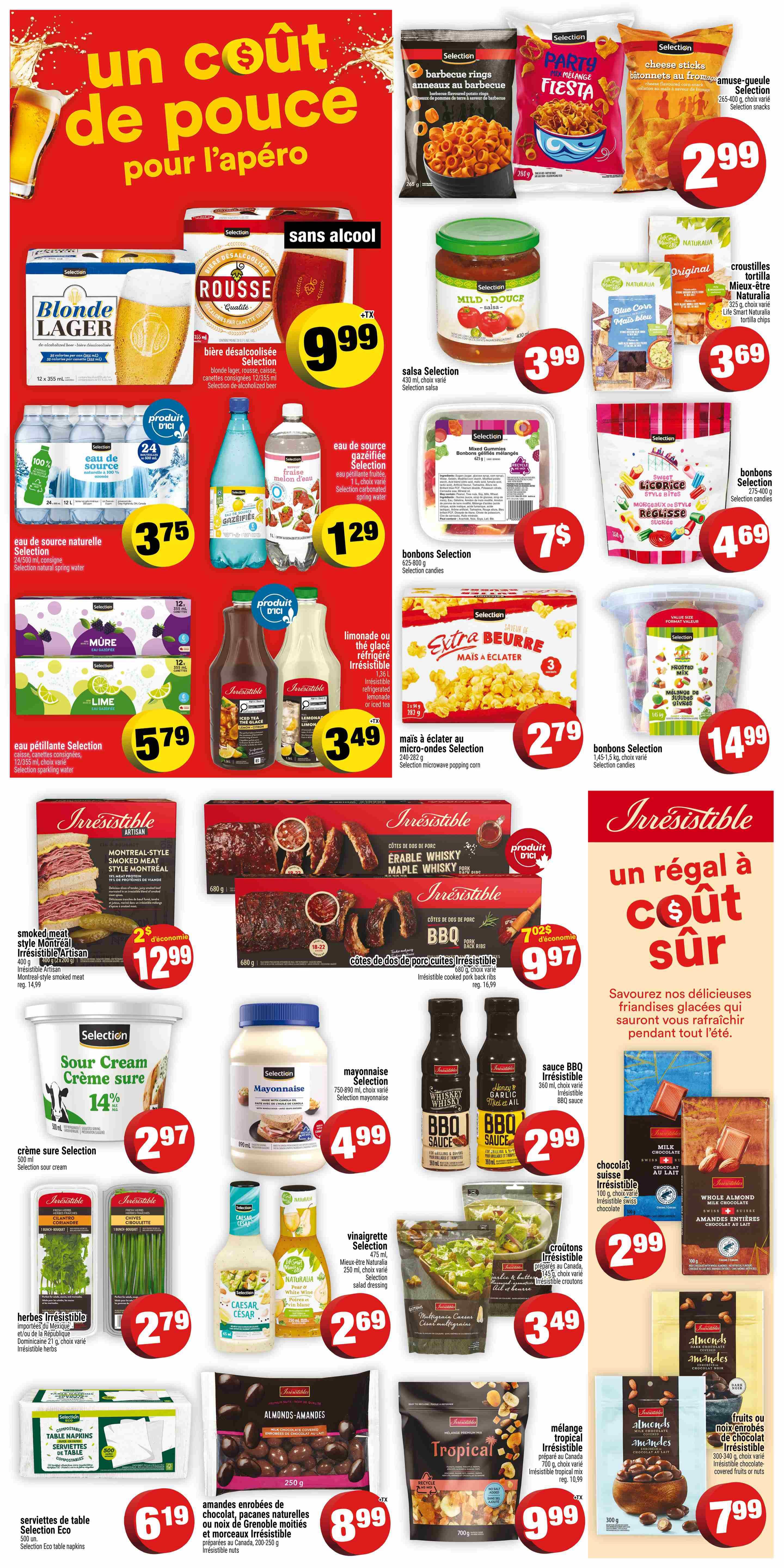 Super C weekly flyer specials page 18 features a variety of appetizers and snacks. Highlights include Selection non-alcoholic Blonde Lager 12 x 355 ml for $9.99, Selection mild-sweet salsa for $3.99, and Naturelia original tortilla chips for $3.69. Also featured are Selection barbecue rings for $2.99, Party Fiesta snack mix for $2.99, and Selection cheese sticks for $2.99. Beverages on sale include Selection natural spring water 24 x 500 ml for $3.75, Selection sparkling water 1 L for $1.29, and Selection iced tea or lemonade 1 L for $3.49. Irresistible brand products include Montreal-style smoked meat for $12.99, maple whisky pork back ribs for $9.97, and BBQ sauce for $2.99. Selection sour cream 500 ml is $2.97 with 14% off. Selection mayonnaise 750-890 ml is $4.99. Irresistible croutons are $3.49. Selection salad dressing 475 ml is $2.69. Irresistible chocolate covered almonds are $8.99. Selection tropical fruit mix is $9.99. Irresistible chocolate bars are $2.99. Irresistible almonds are $7.99. Selection eco table napkins are $6.19. Selection mixed gummies are $7.00 and Selection sweet licorice bites are $4.69.