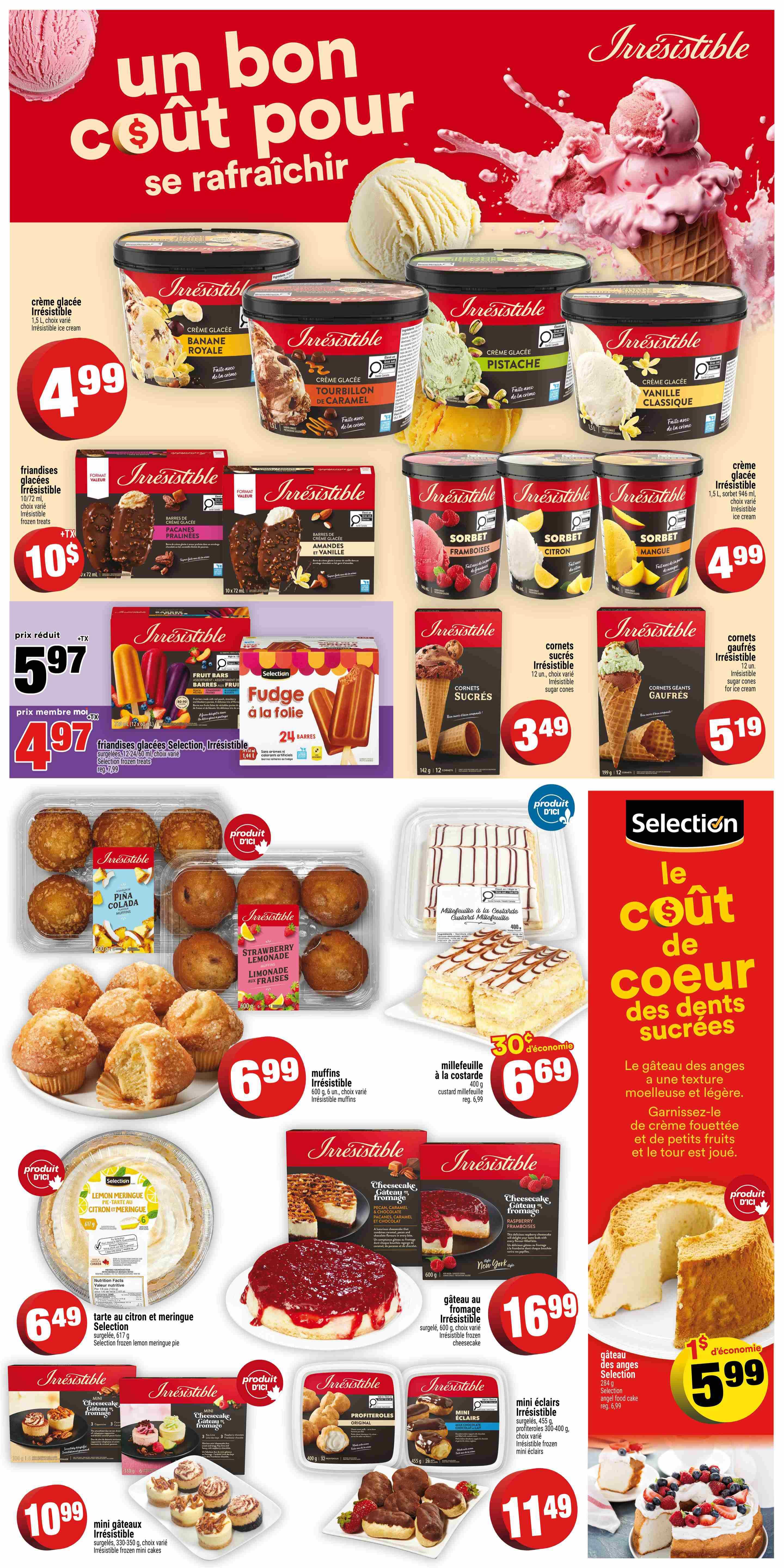 Super C weekly flyer specials page 20 features a variety of frozen desserts and baked goods. Top of the page showcases Irresistible ice cream tubs in Banana Royale, Caramel Swirl, and Pistachio flavours for $4.99 each. Also featured are Irresistible frozen treats, including chocolate-covered bars for $10, and fruit bars for $5.97, with a member price of $4.97 for Irresistible Selection frozen bars. Irresistible sorbets in Raspberry, Lemon, and Mango are $4.99. Irresistible sugar cones are $3.49 and waffle cones are $5.19. In the middle section, Irresistible muffins are $6.99, and a custard millefeuille is $6.69 with a $0.30 saving. A Selection lemon meringue pie is $6.49. The right side highlights Selection angel food cake for $5.99 with a $1 saving. Towards the bottom, Irresistible frozen cheesecakes are $16.99. Irresistible mini cream puffs and mini éclairs are $11.49. A Selection angel food cake is also shown.