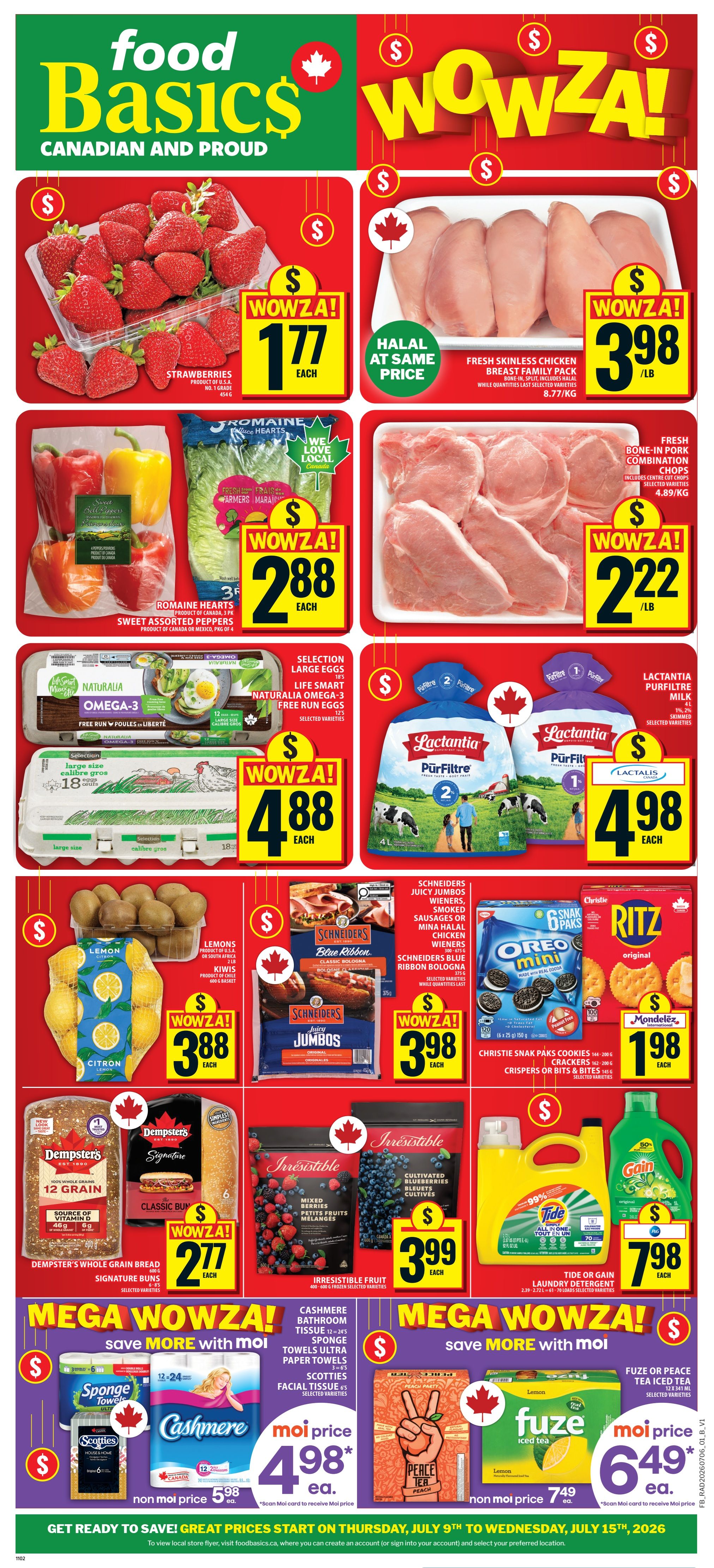 Food Basics flyer page 1 featuring 'Wowza!' specials. Highlights include strawberries for $1.77 each, fresh skinless chicken breast family pack for $3.98/lb, and fresh bone-in pork combination chops for $2.22/lb. Also featured are Romaine hearts and sweet assorted peppers for $2.88 each, Naturalia Omega-3 large eggs for $4.88 each, and Lactantia PurFiltre milk for $4.98 each. Other deals include lemons for $3.88 each, Schneiders Juicy Jumbos or Blue Ribbon Bologna for $3.98 each, Christie Snack Paks cookies or Ritz Crispers for $1.98 each, Dempster's 12 Grain Whole Grain Bread and Signature Buns for $2.77 each, and Irresistible Fruit frozen berries for $3.99 each. Laundry and household items include Tide or Gain laundry detergent for $7.98 each. 'Mega Wowza!' savings with Moi card include Cashmere bathroom tissue, Scotties facial tissue, and Sponge Towels for $4.98 (non-Moi price $5.98), and Fuze or Peace Tea for $6.49 (non-Moi price $7.49). Great prices start Thursday, July 9th to Wednesday, July 15th, 2026.