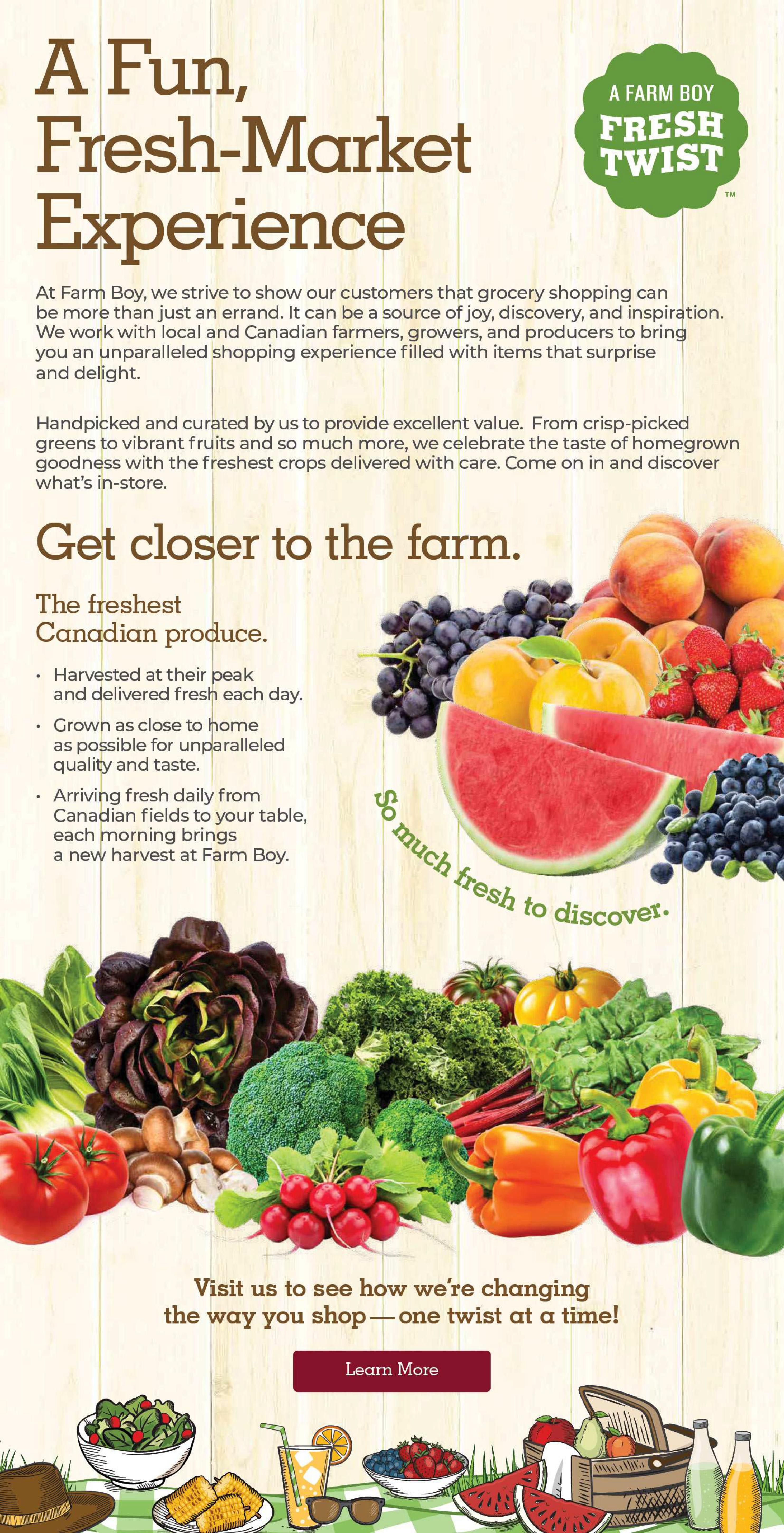 Farm Boy Fresh Twist flyer page showcasing a fun, fresh-market experience. The page highlights 'The freshest Canadian produce' including grapes, peaches, strawberries, watermelon, blueberries, lettuce, broccoli, tomatoes, radishes, bell peppers, and other vegetables. It emphasizes produce harvested at its peak, grown close to home, and arriving fresh daily. The page invites customers to 'Get closer to the farm' and 'So much fresh to discover.' A 'Learn More' button is visible. The bottom of the page features illustrations of a picnic scene with a hat, salad, corn on the cob, orange juice, sunglasses, berries, watermelon slices, a picnic basket with fruit, and bottles of juice.