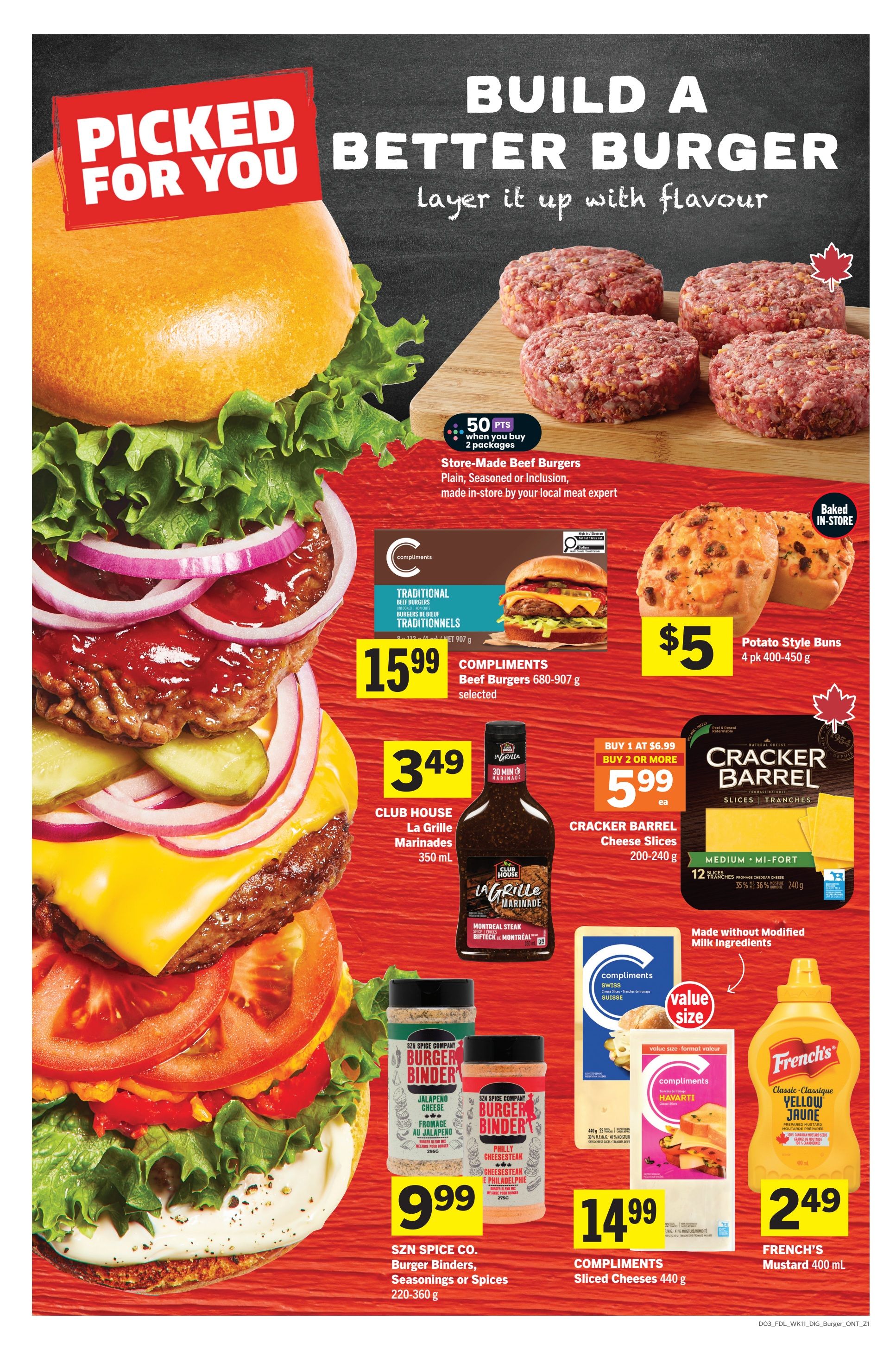 Foodland Ontario weekly flyer specials, page 7, features 'Build a Better Burger' theme. Highlights include store-made beef burgers with 50 bonus points when you buy 2 packages, priced at $15.99 for Compliments Beef Burgers (680-907 g). Also featured are Potato Style Buns for $5 (4 pk, 400-450 g). Sauces and marinades include Club House La Grille Marinades for $3.49 (350 mL) and Cracker Barrel Cheese Slices (200-240 g) on sale for $5.99 each when you buy 2 or more, originally $6.99 each. SZN Spice Co. Burger Binders, Seasonings or Spices (220-360 g) are $9.99. Compliments Sliced Cheeses (440 g) are $14.99. French's Classic Yellow Mustard (400 mL) is $2.49.