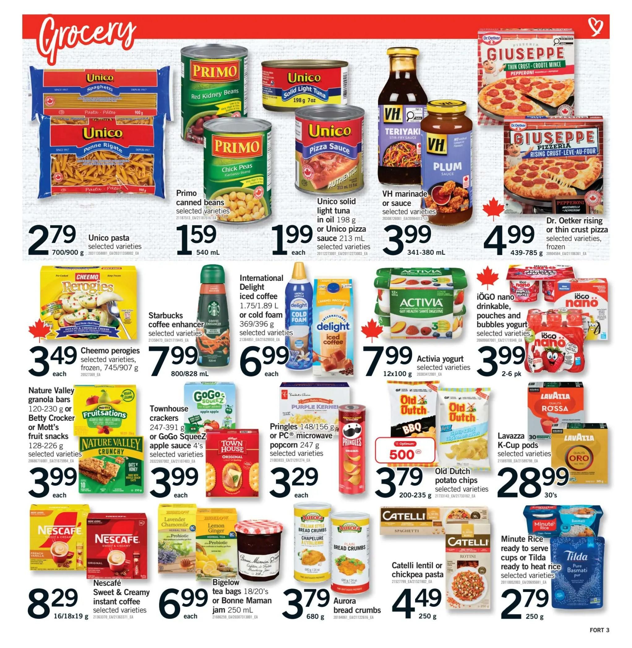 Fortinos grocery flyer page 4 featuring Unico pasta for $2.79, Primo canned beans for $1.59, Unico solid light tuna and pizza sauce for $1.99, VH marinades or sauces for $3.99, and Dr. Oetker rising or thin crust pizza for $4.99. Also on sale are Cheemo perogies for $3.49, Starbucks coffee enhancers for $6.99, International Delight iced coffee or cold foam for $6.99, Activia yogurt for $7.99, iögo nano drinkable, pouches and bubbles yogurt for $3.99. Other deals include Nature Valley granola bars, Betty Crocker or Mott's fruit snacks for $3.99, Townhouse crackers or GoGo Squeez apple sauce for $3.99, Pringles or PC microwave popcorn for $3.29, Old Dutch potato chips for $3.79, Lavazza K-Cup pods for $28.99. Additionally, Nescafe Sweet & Creamy instant coffee is $8.29, Bigelow tea bags or Bonne Maman jam is $6.99, Aurora bread crumbs for $3.79, Catelli lentil or chickpea pasta for $4.49, and Minute Rice ready to serve cups or Tilda ready to heat rice for $2.79.
