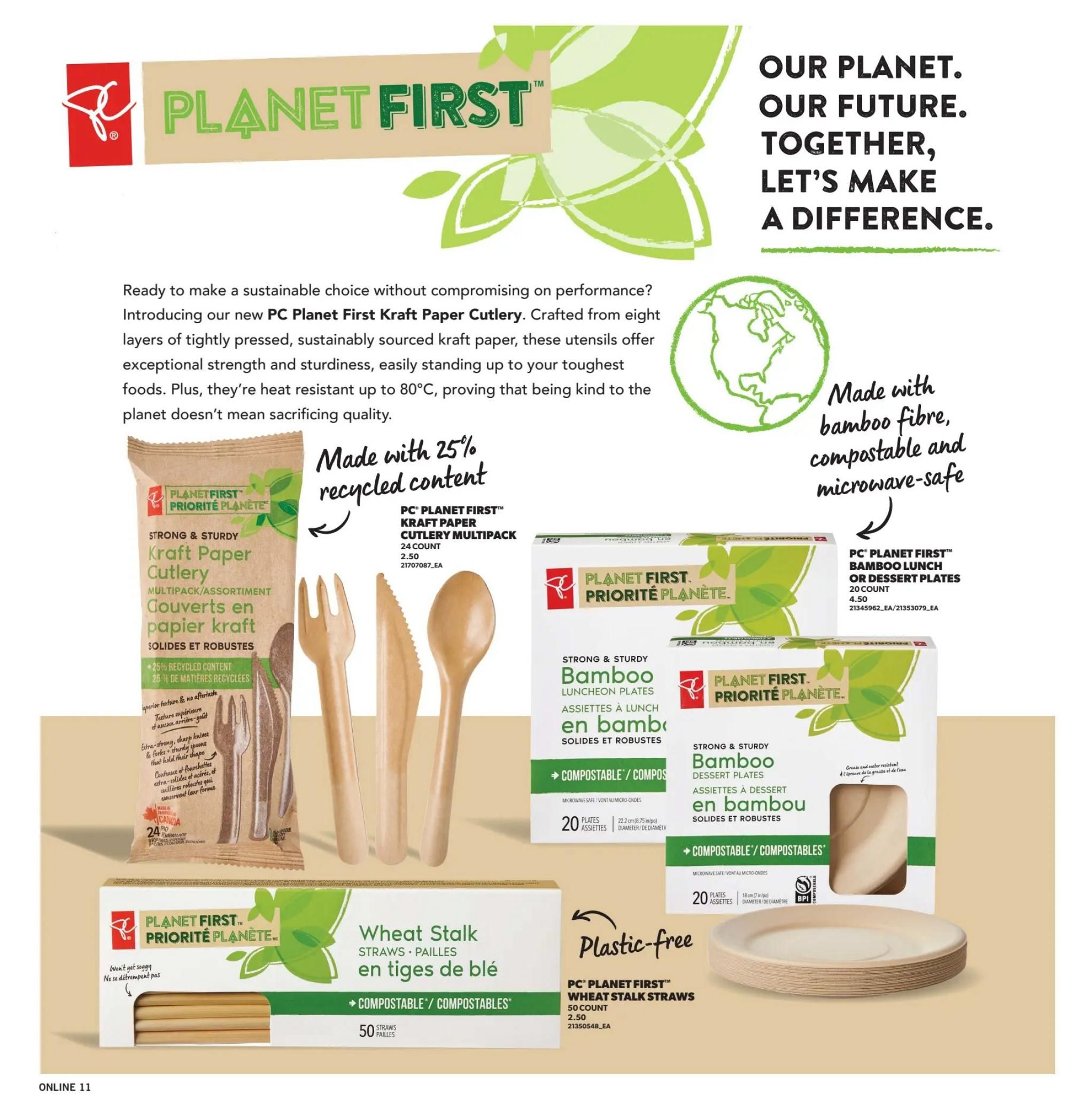 Fortinos weekly flyer specials page 11 features the new PC Planet First Kraft Paper Cutlery, made with 25% recycled content and heat resistant up to 80°C. Available as a 24-count multipack for $2.50. Also featured are PC Planet First Bamboo Lunch or Dessert Plates, 20 count for $4.50, made with bamboo fibre, compostable and microwave-safe. Additionally, find PC Planet First Wheat Stalk Straws, 50 count for $2.50, which are compostable and plastic-free.
