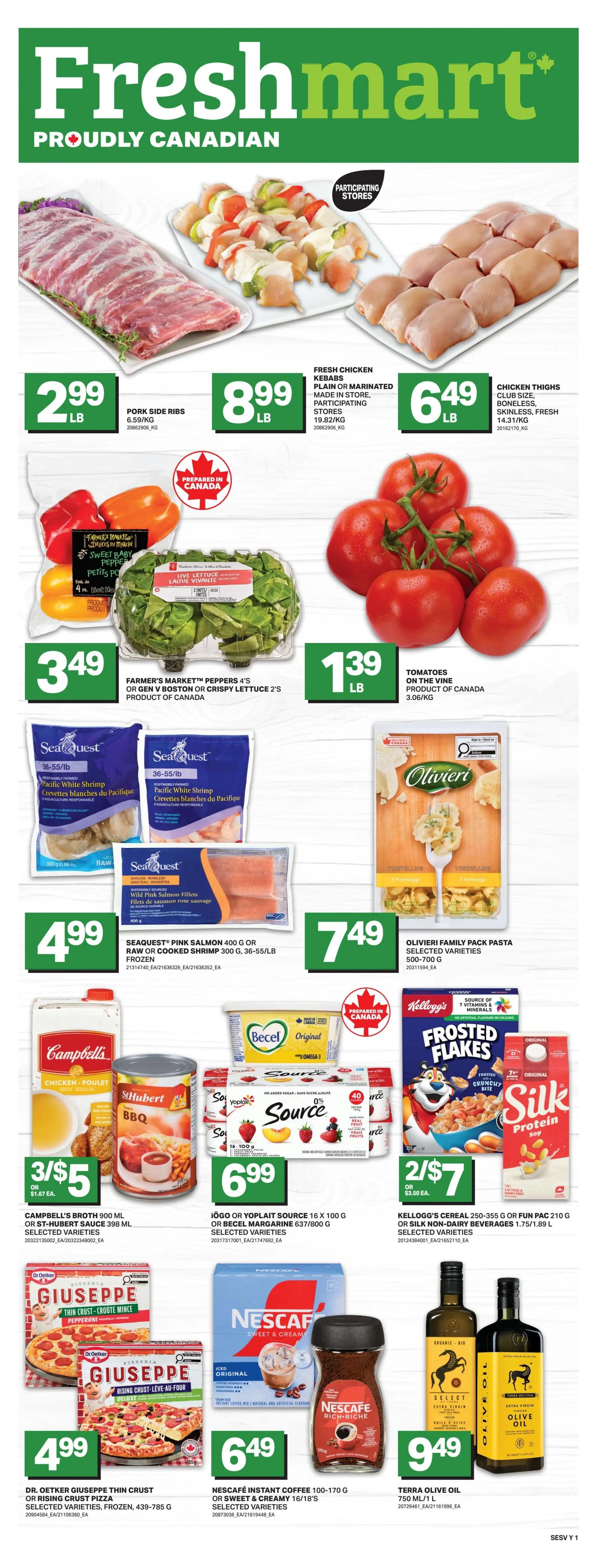 Freshmart proudly Canadian weekly flyer specials page 1. Hot Deals of the Week feature Green Giant Cream Style Corn for $1.49, Brunswick Sardines 106 g or Sardine Fillets 92/100 g for $1.49, and Le Sieur Peas 284/398 mL for $1.49. Also on sale is Pure Life Natural Spring Water 24 x 500 mL bottles for $4.29. Get No Name Ice Milk selected varieties frozen 4 L for $6.49. Featured are No Name Chicken Wings 908 g for $10.99 or Swiss Chalet BBQ Pork Back Ribs 600 g or Montana's BBQ Pork Back Ribs 650 g for $10.99. Palmolive 591/828 mL or Dawn Dishwashing Liquid selected varieties 591/828 mL are on sale for $2.49. See our flyer online at freshmart.ca from Thursday, July 9th to Wednesday, July 15th, 2026.