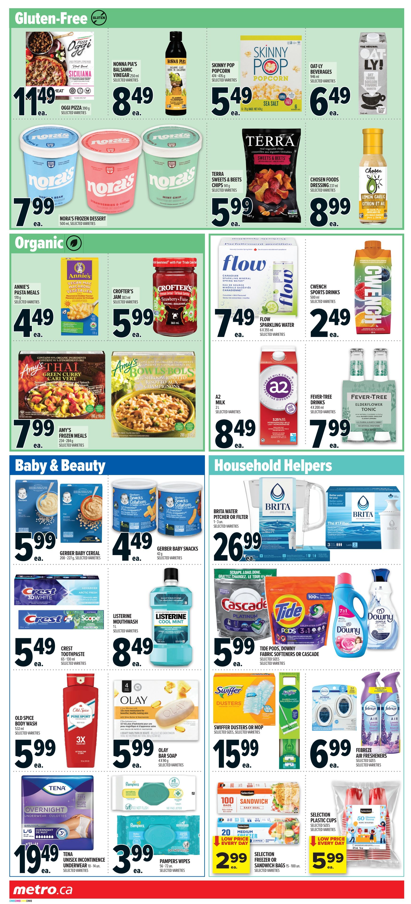 Metro Ontario weekly flyer specials, page 9. Features Gluten-Free items including Oggi Pizza for $11.49, Nonna Pia's Balsamic Vinegar for $8.49, Skinny Pop Popcorn for $5.49, and Oat-ly! Beverages for $6.49. Also includes Nora's Frozen Dessert for $7.99, Terra Sweets & Beets Chips for $5.99, and Chosen Foods Dressing for $8.99. Organic section offers Annie's Pasta Meals for $4.49, Crofter's Jam for $5.99, Flow Sparkling Water for $7.49, CwEnch Sports Drinks for $2.49, Amy's Frozen Meals for $7.99, A2 Milk for $8.49, and Fever-Tree Drinks for $7.99. Baby & Beauty products include Gerber Baby Cereal for $5.99, Gerber Baby Snacks for $4.49, Crest Toothpaste for $5.49, and Listerine Mouthwash for $8.49. Old Spice Body Wash is $5.99. Household Helpers section displays Brita Water Pitcher or Filter for $26.99, Tide Pods, Downy Fabric Softeners or Cascade for $5.99, Swiffer Dusters or Mop for $15.99, and Febreze Air Fresheners for $6.99. Olay Bar Soap is $5.99. Tena Unisex Incontinence Underwear is $19.49. Pampers Wipes are $3.99. Selection Freezer or Sandwich Bags are $2.99, and Selection Plastic Cups are $5.99.