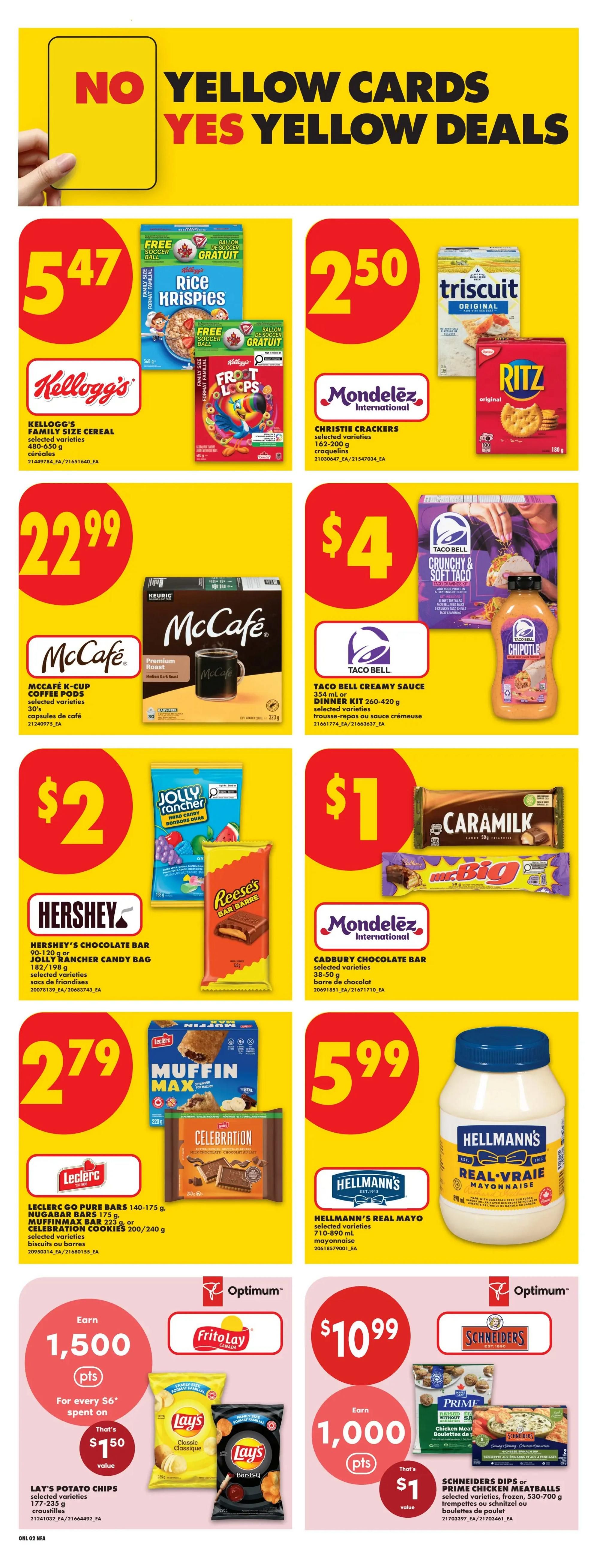 No Frills Atlantic Canada weekly flyer specials page 8. Top banner reads 'NO YELLOW CARDS YES YELLOW DEALS'. Featured products include Kellogg's Family Size Cereal for $5.47, Christie Crackers for $2.50, McCafé K-Cup Coffee Pods for $22.99, Taco Bell Crunchy & Soft Taco Dinner Kit for $4, Taco Bell Creamy Sauce for $4, Hershey's Chocolate Bars or Jolly Rancher Candy Bags for $2, Cadbury Chocolate Bars for $1, Caramilk or Mr. Big Bars for $1, Leclerc Go Pure Bars, Nugabar Bars, Muffin Max Bars, or Celebration Cookies for $2.79, and Hellmann's Real Mayo for $5.99. Also featured are Lay's Potato Chips with an offer to earn 1,500 Optimum points for every $6 spent, valued at $1.50, and Schneiders Dips or Prime Chicken Meatballs for $10.99, with an offer to earn 1,000 Optimum points, valued at $1.