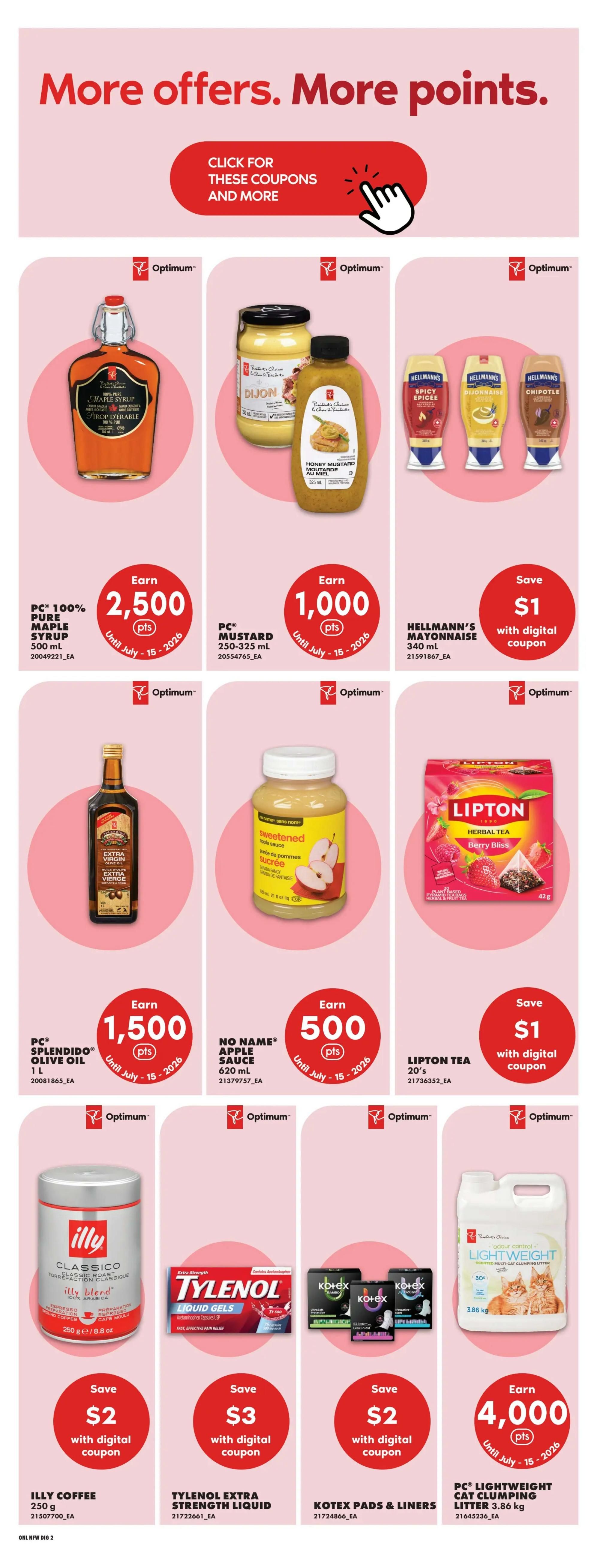 No Frills weekly flyer specials page 12 featuring 'More offers. More points.' section. Offers include: PC 100% Pure Maple Syrup 500 mL, earn 2,500 Optimum points until July 15, 2026. PC Mustard 250-325 mL, earn 1,000 Optimum points until July 15, 2026. Hellmann's Mayonnaise 340 mL, save $1 with digital coupon. PC Splendido Olive Oil 1 L, earn 1,500 Optimum points until July 15, 2026. No Name Apple Sauce 620 mL, earn 500 Optimum points until July 15, 2026. Lipton Herbal Tea 20's, save $1 with digital coupon. Illy Coffee Classico 250 g, save $2 with digital coupon. Tylenol Extra Strength Liquid, save $3 with digital coupon. Kotex Pads & Liners, save $2 with digital coupon. PC Lightweight Cat Clumping Litter 3.86 kg, earn 4,000 Optimum points until July 15, 2026.