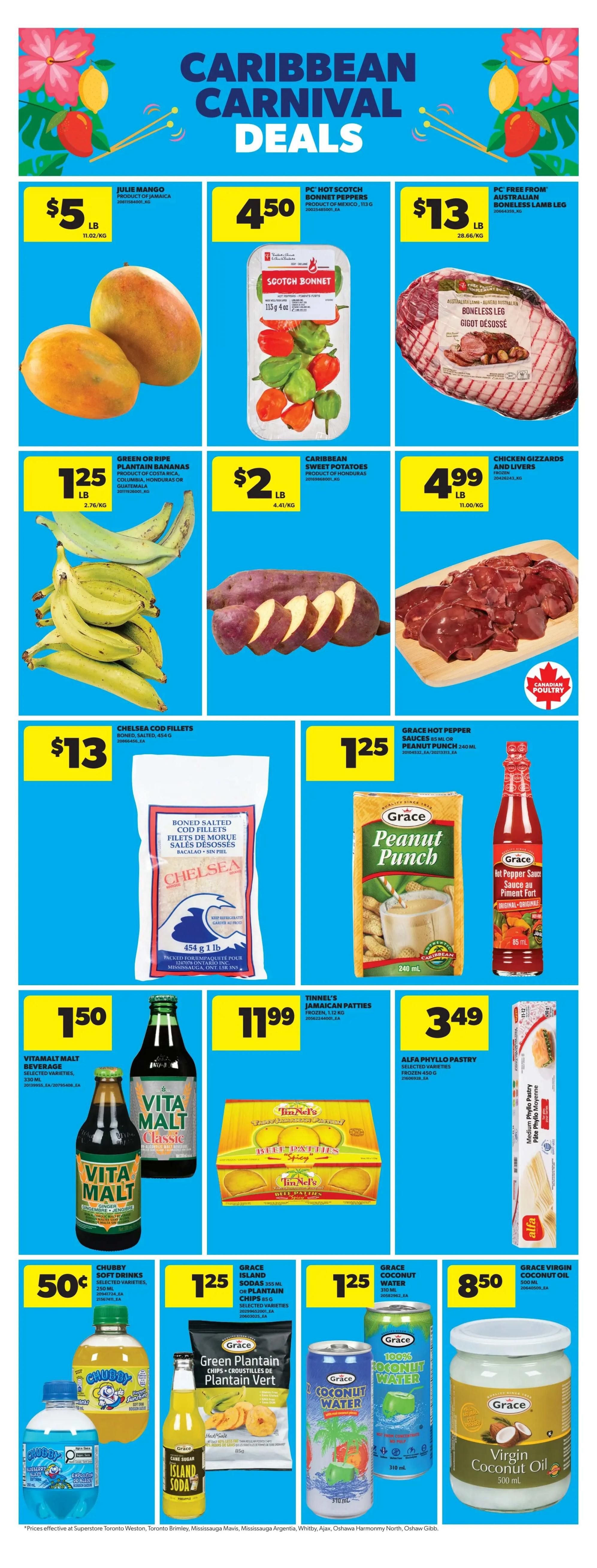 Real Canadian Superstore flyer page featuring Caribbean Carnival Deals. Pictured are Julie Mangoes for $5/lb, PC Hot Scotch Bonnet Peppers for $4.50, and PC Free From Australian Boneless Lamb Leg for $13/lb. Also available are Green or Ripe Plantain Bananas for $1.25/lb, Caribbean Sweet Potatoes for $2/lb, and Chicken Gizzards and Livers for $4.99/lb. Chelsea Cod Fillets (boned, salted) are $13. Grace Hot Pepper Peanut Punch is $1.25. Vita Malt beverages are $1.50. Tinnel's Jamaican Patties (frozen) are $11.99. Alfa Phyllo Pastry is $3.49. Chubby Soft Drinks are 50¢. Grace Island Sodas or Plantain Chips are $1.25. Grace 100% Coconut Water is $1.25. Grace Virgin Coconut Oil is $8.50.