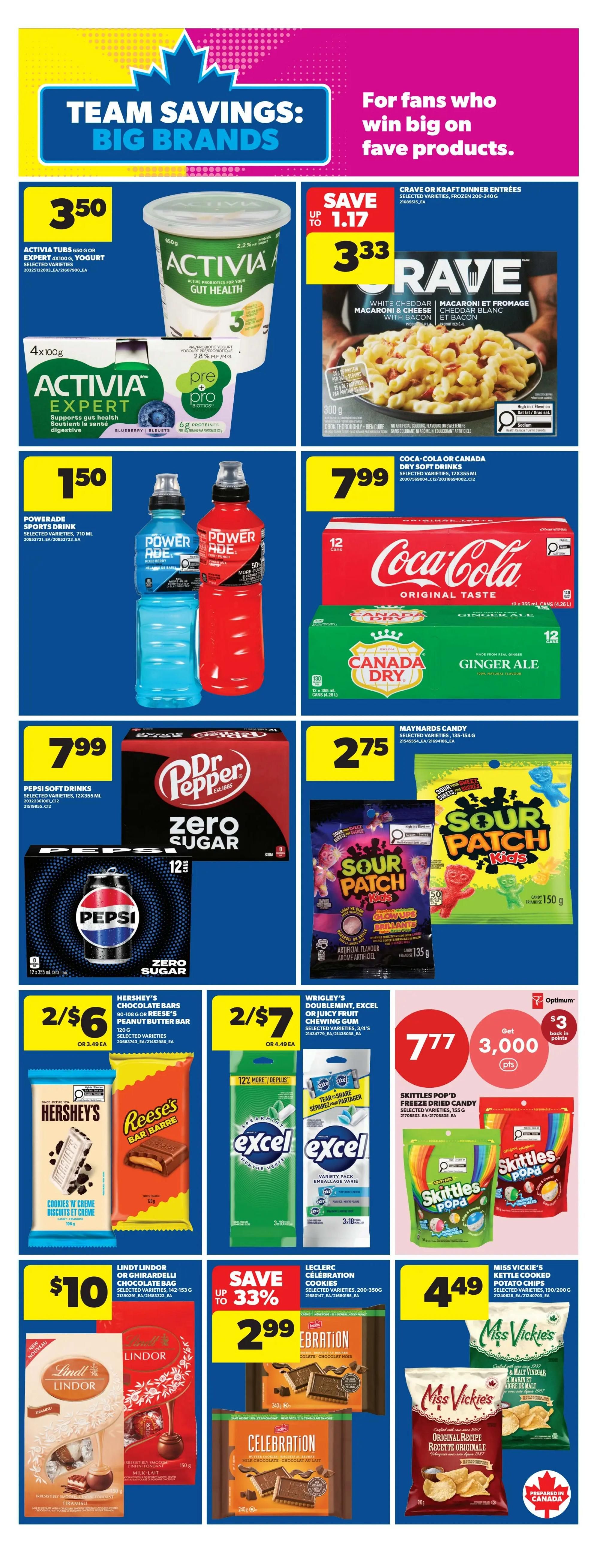 Real Canadian Superstore weekly flyer specials for Ontario. Page 20 features 'Team Savings: Big Brands'. Offers include Activia tubs 650g or Expert yogurt for $3.33, saving up to $1.17. Activia Expert 4x100g yogurt is $1.50. Powerade sports drink 710 mL is $1.50. Crave or Kraft Dinner entrées 200-340g are $3.33. Coca-Cola or Canada Dry soft drinks 12x355mL cans are $7.99. Pepsi soft drinks 12x355mL cans are $7.99. Maynards candy 135-154g is $2.75. Sour Patch Kids candy 135-150g is $2.75. Hershey's chocolate bars or Reese's Peanut Butter Bars are 2 for $6. Wrigley's Doublemint, Excel or Juicy Fruit chewing gum is 2 for $7. Skittles Pop'd freeze dried candy 105g is $7.77 with 3,000 Optimum points back. Lindt Lindor or Ghirardelli chocolate bags 142-153g are $10. Leclerc Célébration cookies 200-350g are $2.99, saving up to 33%. Miss Vickie's kettle cooked potato chips 190-200g are $4.49.
