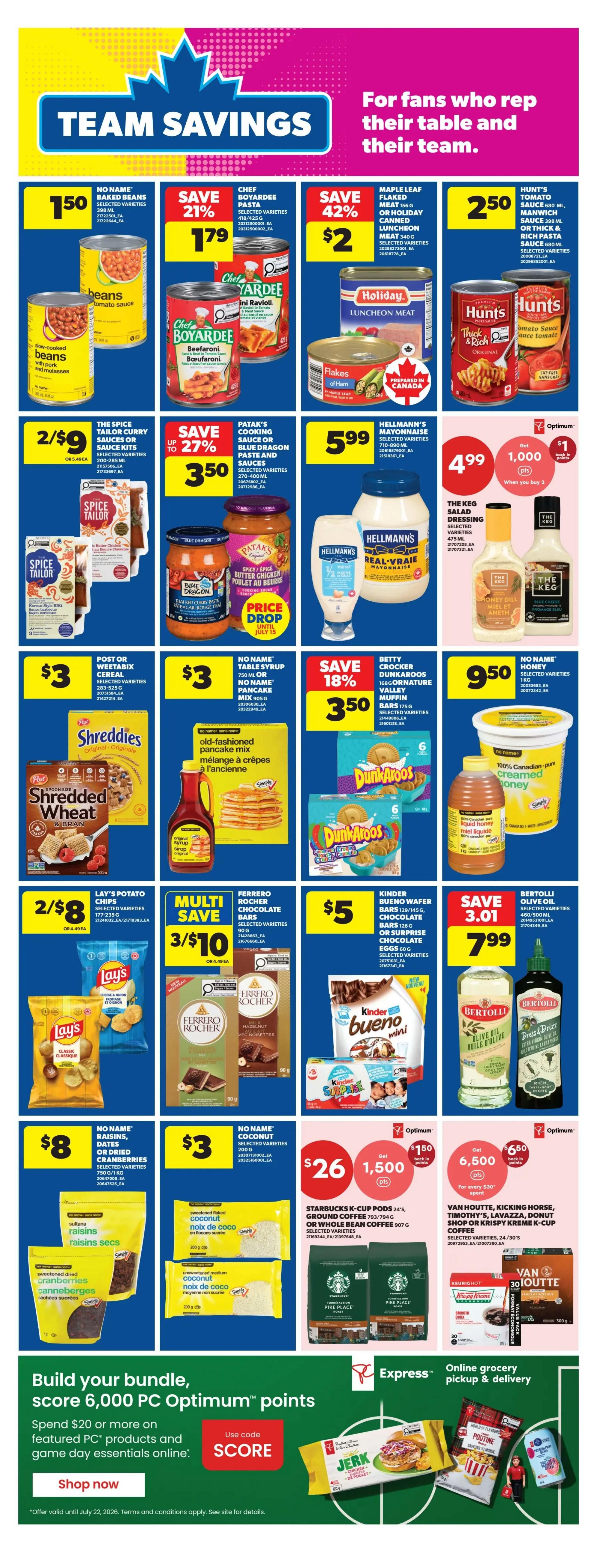 Real Canadian Superstore weekly flyer specials page 24 features 'Team Savings' with various deals. Highlights include No Name baked beans for $1.50, Chef Boyardee pasta for $1.79 (save 21%), Maple Leaf flaked meat or Holiday canned luncheon meat for $2 (save 42%), and Hunt's tomato sauce or Manwich sauce for $2.50. Also featured are The Spice Tailor curry sauces or sauce kits for 2/$9, Patak's cooking sauce or blue dragon paste and sauces for $3.50 (save up to 27%), and Hellmann's mayonnaise for $5.99. The Keg salad dressing is $4.99 with 1,000 PC Optimum points when you buy 2. Post or Weetabix Shredded Wheat cereal is $3, and No Name table syrup or pancake mix is $3. Betty Crocker Dunkaroos and Nature Valley muffin bars are on sale for $3.50 (save 18%). No Name honey is $9.50. Lay's potato chips are 2/$8. Ferrero Rocher chocolate bars are multi-save at 3/$10. Kinder Bueno wafer bars or surprise chocolate eggs are $5. Bertolli olive oil is $7.99 (save $3.01). No Name raisins, dates, or dried cranberries are $8. No Name coconut is $3. Starbucks K-Cup pods or ground coffee are $26 for 1,500 PC Optimum points. Van Houtte, Kicking Horse, Timothy's, Lavazza, or Krispy Kreme K-Cup coffee is featured. The bottom section promotes building a bundle to score 6,000 PC Optimum points when spending $20 or more on featured PC products and game day essentials online using code SCORE. Online grocery pickup and delivery options are also shown.
