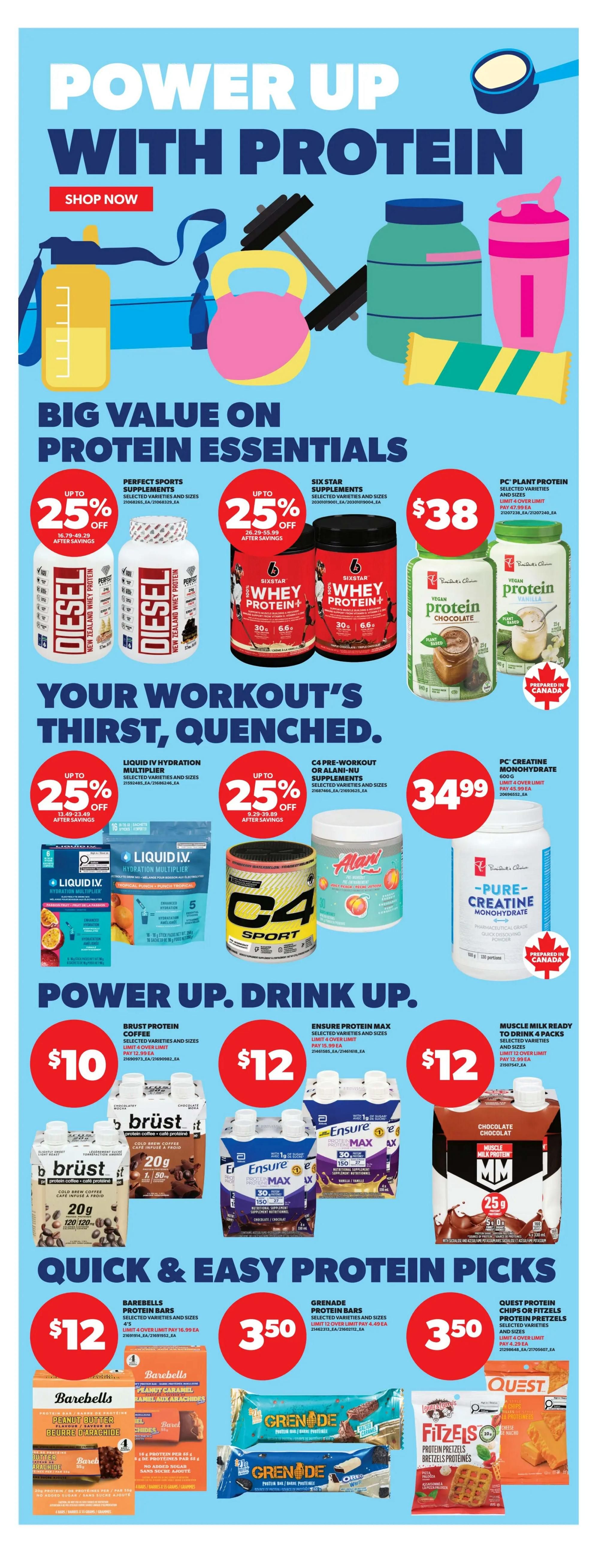 Real Canadian Superstore flyer page 29 features a 'Power Up With Protein' theme. Big value on protein essentials includes Perfect Sports Diesel New Zealand Whey Protein, with up to 25% off, priced at $16.79-$49.29 after savings. Six Star Whey Protein+ is also up to 25% off, priced at $26.29-$39.99 after savings. PC Plant Protein is available for $38. Your workout's thirst, quenched: Liquid IV Hydration Multiplier is up to 25% off, priced at $13.49-$23.49 after savings. C4 Sport Pre-Workout or Alani-Nu Supplements are up to 25% off, priced at $29.99-$39.99 after savings. PC Pure Creatine Monohydrate 600g is $34.99. Power Up, Drink Up: Brust Protein Coffee is $10, Ensure Protein Max is $12, and Muscle Milk Ready to Drink 4 packs are $12. Quick & Easy Protein Picks include Barebells Protein Bars for $12, Grenade Protein Bars for $3.50, and Quest Protein Chips or Fitzels Protein Pretzels for $3.50.