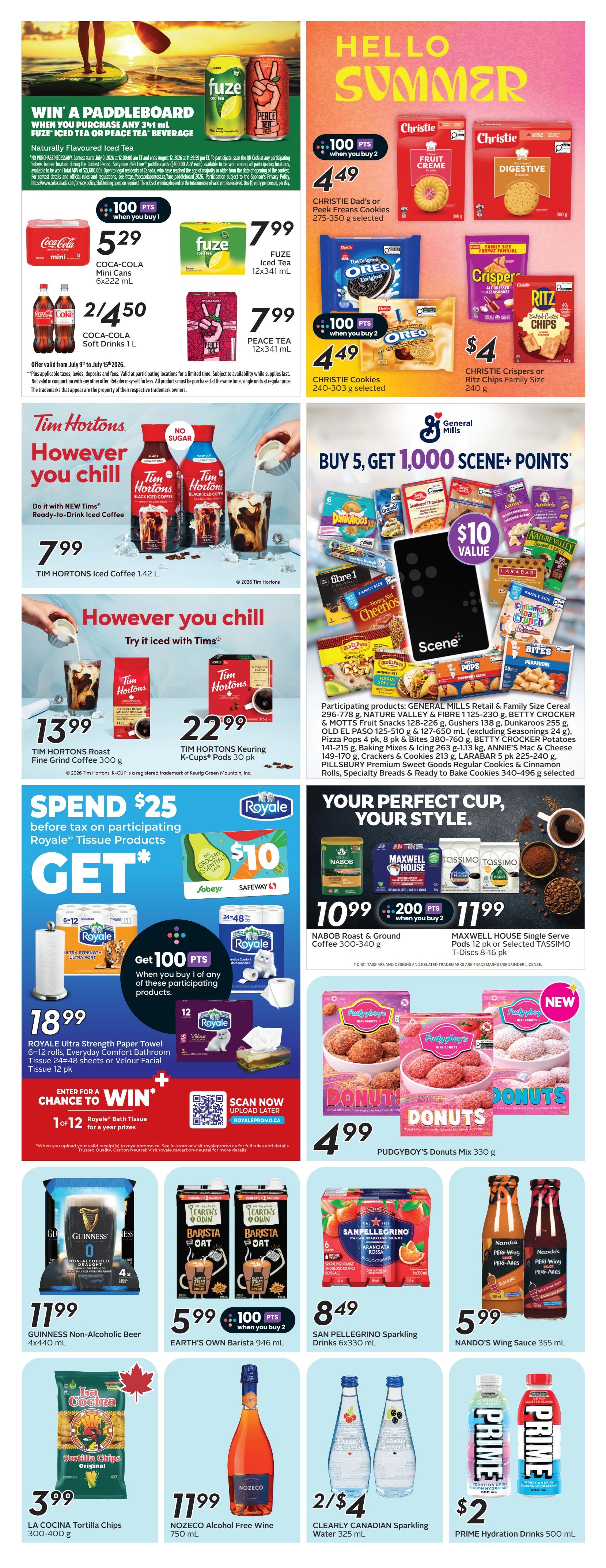 Safeway Saskatchewan weekly flyer specials page 23 features a 'Hello Summer' theme with various beverage and snack deals. Promotions include winning a paddleboard with a purchase of any 31 ml Fuze Iced Tea or Peace Tea beverage, with Coca-Cola Mini Cans 6x222 ml priced at $5.29 and Coca-Cola Soft Drinks 1 L at 2 for $4.50. Fuze Iced Tea 12x341 ml is $7.99 and Peace Tea 12x341 ml is also $7.99. Christie Dad's or Peek Freans Cookies 275-350 g are 2 for $4.49 with 100 bonus points, and Christie Cookies 240-303 g are also 2 for $4.49 with 100 bonus points. Christie Crispers or Ritz Chips Family Size 240 g are $4. Tim Hortons Iced Coffee 1.42 L is $7.99. Tim Hortons Roast Fine Grind Coffee 300 g is $13.99, and Tim Hortons Keuring K-Cups Pods 30 pk is $22.99. A General Mills promotion offers 1,000 Scene+ points when you buy 5 participating products, including Dunkaroos, Nature Valley, Fibre 1, Betty Crocker, Motts Fruit Snacks, Old El Paso, Pillsbury, and more. Spend $25 before tax on participating Royale Tissue Products to get a $10 grocery essential gift card, with Royale Ultra Strength Paper Towel 6=12 rolls and Everyday Comfort Bathroom Tissue 24=48 sheets or Velour Facial Tissue 12 pk for $18.99. Enter to win 1 of 12 Royale Bath Tissue prizes. Nabob Roast & Ground Coffee 300-340 g is $10.99, and Maxwell House Single Serve Pods 12 pk or Selected Tassimo T-Discs 8-16 pk is $11.99. Pudgyboy's Donuts Mix 330 g is $4.99. Guinness Non-Alcoholic Beer 4x440 mL is $11.99. Earth's Own Barista 946 mL is $5.99 with 100 bonus points when you buy 2. San Pellegrino Sparkling Drinks 6x330 mL is $8.49. Nando's Wing Sauce 355 mL is $5.99. La Cocina Tortilla Chips 300-400 g is $3.99. Nozecco Alcohol Free Wine 750 mL is $11.99. Clearly Canadian Sparkling Water 325 mL is 2 for $4. Prime Hydration Drinks 500 mL is $2.