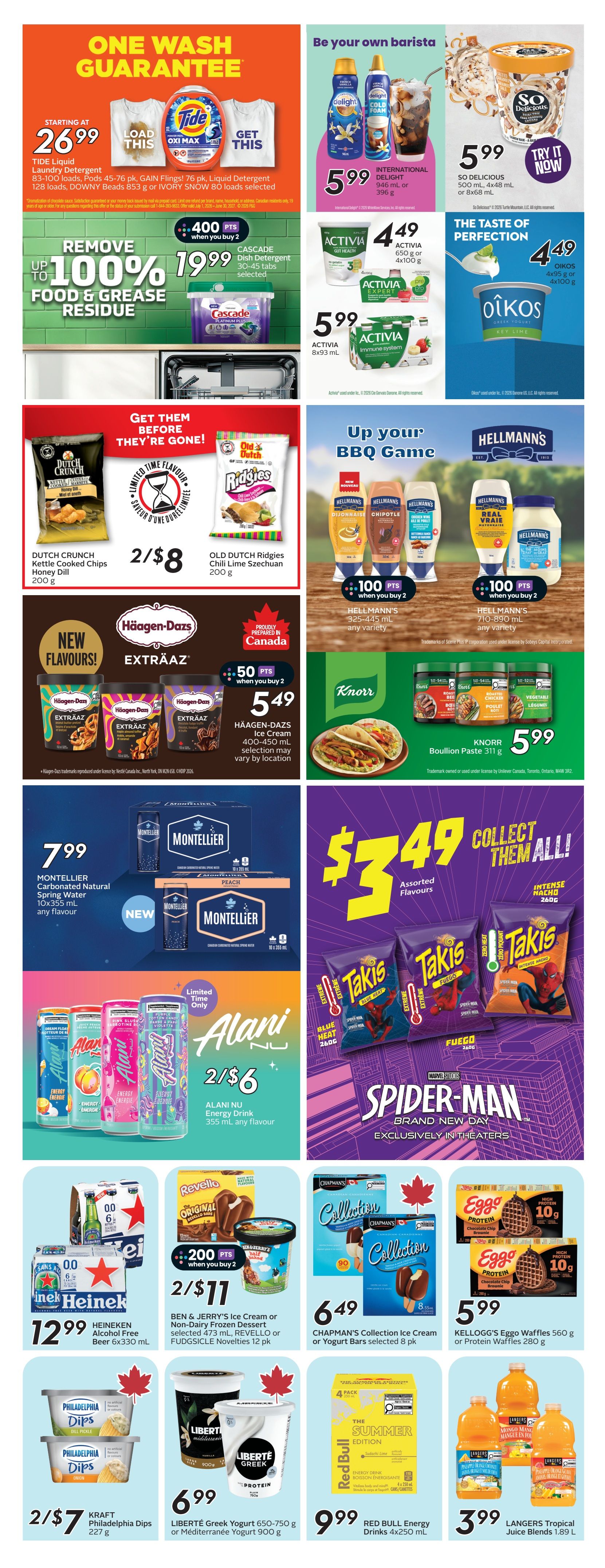 Safeway weekly flyer specials page 20 features a 'One Wash Guarantee' with Tide Liquid Laundry Detergent starting at $26.99, offering 400 bonus points when you buy 2 Cascade Dish Detergent for $19.99. Also featured are International Delight creamers for $5.99, So Delicious dairy-free frozen dessert for $5.99, and Activia yogurt 4x100g for $4.49. Get Dutch Crunch Kettle Cooked Chips for 2/$8 and Old Dutch Ridgies Chili Lime Szechuan for $2/$8. Hellmann's sauces (325-445 mL) and mayonnaise (710-890 mL) are available with 100 bonus points when you buy 2. Häagen-Dazs Extraaz ice cream (400-450 mL) is on sale for $5.49 with 50 bonus points when you buy 2. Knorr Bouillon Paste 311 g is $5.99. Montellier Carbonated Natural Spring Water 10x355 mL is $7.99. Alani Nu Energy Drink 355 mL is 2/$6. Takis Spider-Man themed snacks are $3.49. Heineken Alcohol Free Beer 6x330 mL is $12.99. Ben & Jerry's Ice Cream or Non-Dairy Frozen Dessert (selected sizes) or Revelle or Fudgsicle Novelties are 2/$11 with 200 bonus points when you buy 2. Chapman's Collection Ice Cream or Yogurt Bars are $6.49. Kellogg's Eggo Waffles 560 g or Protein Waffles 280 g are $5.99. Kraft Philadelphia Dips are 2/$7. Liberté Greek Yogurt 650-750 g or Méditerranée Yogurt 900 g is $6.99. Red Bull Energy Drinks 4x250 mL are $9.99. Langers Tropical Juice Blends 1.89 L are $3.99.