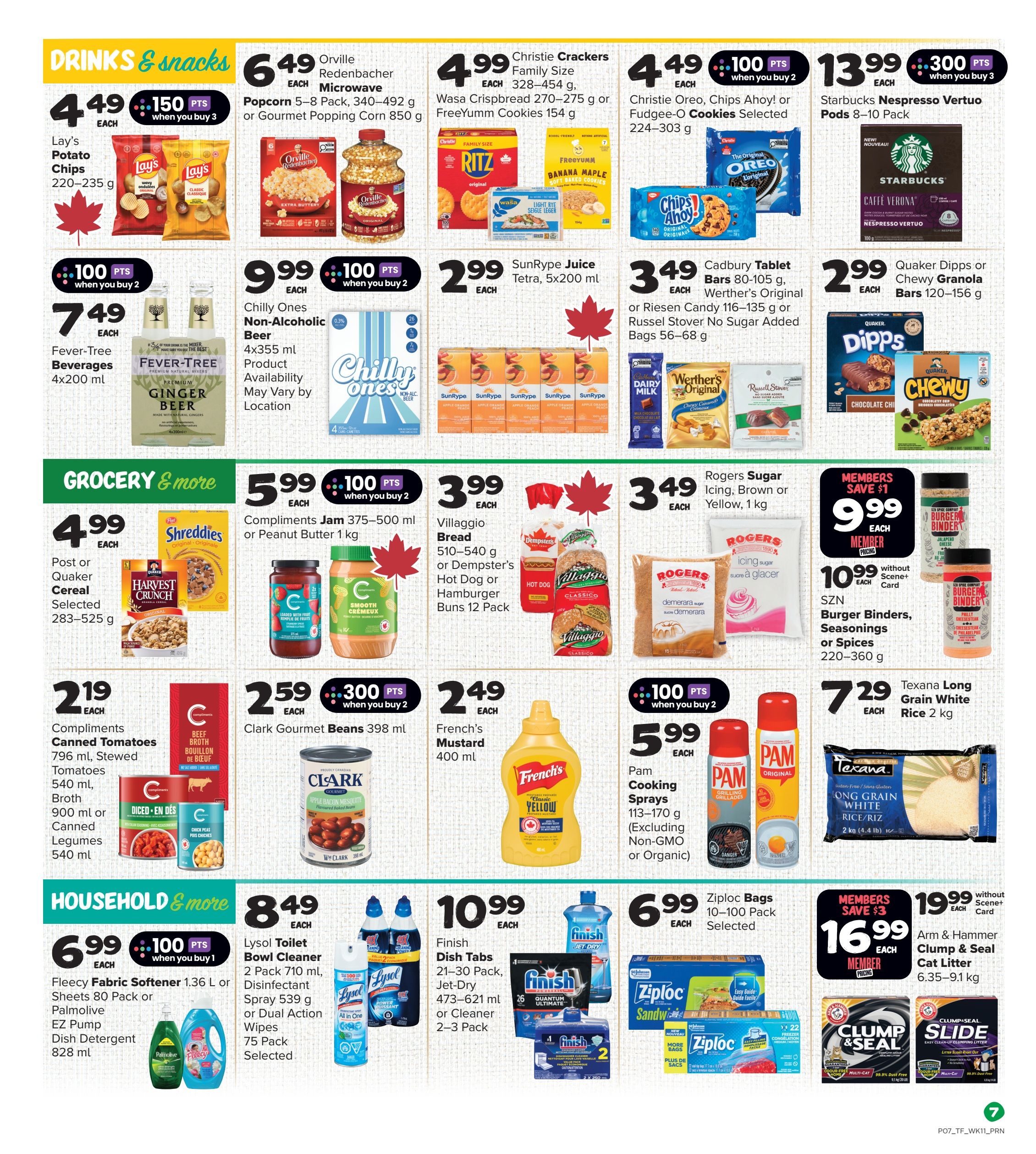 Thrifty Foods weekly flyer specials page 8 features drinks and snacks, grocery, and household items. In drinks and snacks, find Lay's Potato Chips for $4.49 with 150 bonus points when you buy 3, Orville Redenbacher Microwave Popcorn 5-8 pack for $6.49, Christie Crackers family size for $4.99, Christie Oreo, Chips Ahoy! or Fudge-O Cookies for $4.49, and Starbucks Nespresso Vertuo Pods 8-10 pack for $13.99 with 300 bonus points when you buy 3. Also available are Fever-Tree Beverages 4x200 ml for $7.49, Chilly Ones Non-Alcoholic Beer 4x355 ml for $9.99 with 100 bonus points when you buy 2, SunRype Juice Tetra 5x200 ml for $2.99, Cadbury Tablet Bars or Riesen Candy for $3.49, and Quaker Dipps or Chewy Granola Bars for $2.99. In grocery, get Post or Quaker Cereal for $4.99, Compliments Jam or Peanut Butter for $5.99 with 100 bonus points when you buy 2, Villaggio Bread or Dempster's Hot Dog or Hamburger Buns 12 pack for $3.99, Rogers Sugar Icing or Demerara for $3.49, Compliments Canned Tomatoes, Stewed Tomatoes, Broth, or Legumes for $2.19, Clark Gourmet Beans 398 ml for $2.59 with 300 bonus points when you buy 2, and French's Mustard 400 ml for $2.49. Pam Cooking Sprays are $5.99 and Texana Long Grain White Rice 2 kg is $7.29. In household, find Fleecy Fabric Softener, Palmolive EZ Pump Dish Detergent, or Sheets for $6.99 with 100 bonus points when you buy 1, Lysol Toilet Bowl Cleaner 2 pack or Disinfectant Spray or Wipes for $8.49, Finish Dish Tabs or Jet-Dry for $10.99, Ziploc Bags 10-100 pack for $6.99, and Arm & Hammer Clump & Seal Cat Litter for $16.99 (members save $3) or $19.99 without Scene+ Card.