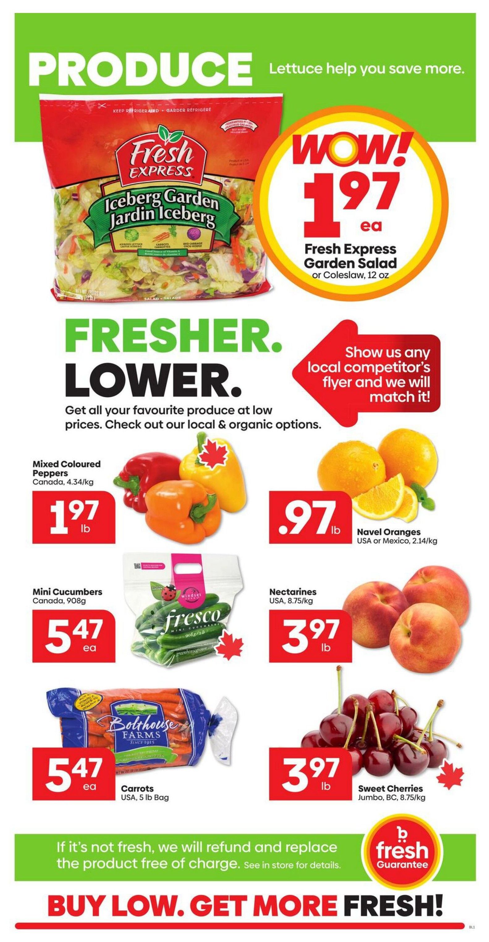 Buy-Low Foods weekly flyer specials page 2 features a variety of fresh produce. Highlighted is Fresh Express Garden Salad or Coleslaw, 12 oz, for $1.97 each. Also featured are Mixed Coloured Peppers from Canada for $1.97 lb, Navel Oranges from USA or Mexico for $0.97 lb, Mini Cucumbers from Canada, 908g, for $5.47 each, Nectarines from USA, 8.75/kg, for $3.97 lb, Bolthouse Farms Carrots, 5 lb bag, for $5.47 each, and Jumbo Sweet Cherries from BC, 8.75/kg, for $3.97 lb. The flyer also includes a 'Wow!' offer and a freshness guarantee, promising a refund and free replacement if the product is not fresh. A special offer invites customers to show any local competitor's flyer for a price match.