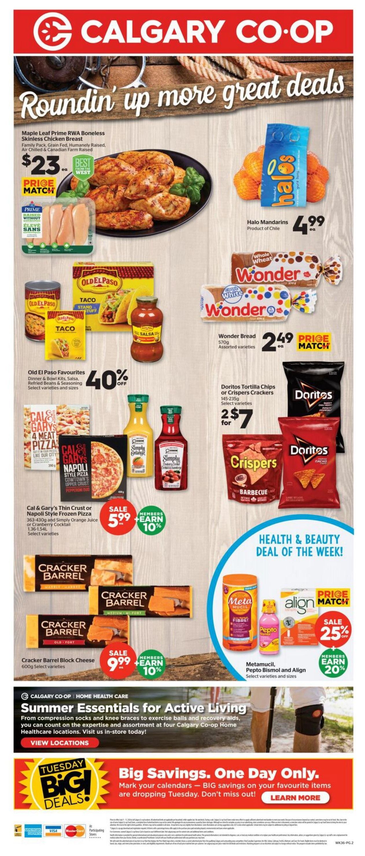 Calgary Co-op flyer page 2 featuring 'Roundin' up more great deals'. Highlights include Maple Leaf Prime RWA Boneless Skinless Chicken Breast for $23, with price match. Halo Mandarins are $4.99 each. Old El Paso Favourites like Dinner & Bowl Kits, Refried Beans & Seasoning are 40% off. Wonder Bread (570g, assorted varieties) is $2.49 each, with price match. Doritos Tortilla Chips or Crispers Crackers (145-235g, select varieties) are 2 for $7. Cal & Gary's Thin Crust or Napoli Style Frozen Pizza (363-430g) and Simply Orange Juice or Cranberry Cocktail (1.36-1.54L, select varieties) are on sale for $5.99, with members earning 10% back. Cracker Barrel Block Cheese (600g, select varieties) is $9.99, with members earning 10% back. The Health & Beauty Deal of the Week includes Metamucil, Pepto Bismol, and Align (select varieties and sizes) with a sale of 25% off, and members earn 20% back. Also featured are 'Summer Essentials for Active Living' from Calgary Co-op Home Health Care, including compression socks and knee braces. A 'Tuesday Big Deals' section announces big savings dropping Tuesday.