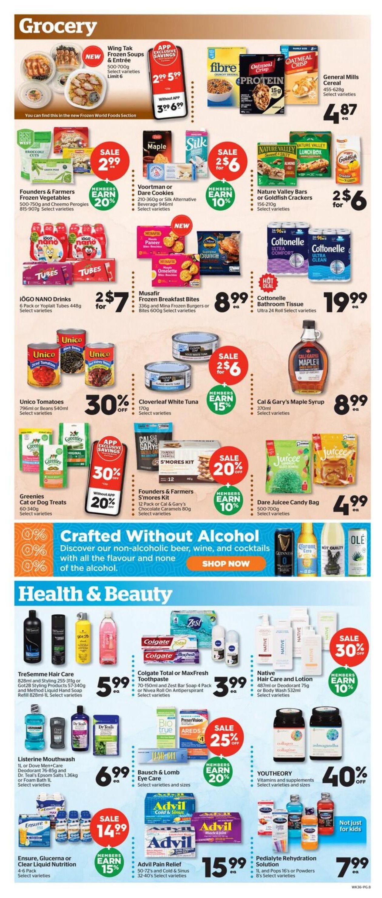 Calgary Co-op Weekly Flyer Specials Page 8 features a variety of grocery and health & beauty items. In the grocery section, find Wing Tak Frozen Soups & Entrée for $2.99 (APP Exclusive Savings) or $3.99 without the app. General Mills Cereal is $4.87 each. Founders & Farmers Frozen Vegetables are on sale for $2.99 with members earning 20% back. Voortman or Dare Cookies and Silk Alternative Beverage are 2 for $6, with members earning 10% back. Nature Valley Bars or Goldfish Crackers are 2 for $6. iÖGO NANO Drinks (6 Pack or Yoplait Tubes) are 2 for $7. Musafir Frozen Breakfast Bites are $8.99 each. Unico Tomatoes (796ml or 540ml) are 30% off. Cloverleaf White Tuna (170g) is 2 for $6, with members earning 15% back. Cal & Gary's Maple Syrup (370ml) is $8.99 each. Founders & Farmers S'mores Kit or Cal & Gary's Chocolate Caramels are on sale with members earning 10% back. Dare Juicee Candy Bag is $4.99. The Health & Beauty section includes TreSemmé Hair Care for $5.99 each, Colgate Total or MaxFresh Toothpaste for $3.99 each, and Native Hair Care and Lotion for 30% off with members earning 10% back. Listerine Mouthwash, Dove Men+Care Deodorant, and Dr. Teal's Epsom Salts are $6.99 each. Bausch & Lomb Eye Care is on sale for 25% off with members earning 20% back. Advil Pain Relief is $15.99 each. Pediayte Rehydration Solution is $7.99 each. There is also a section for 'Crafted Without Alcohol' featuring non-alcoholic beer, wine, and cocktails.