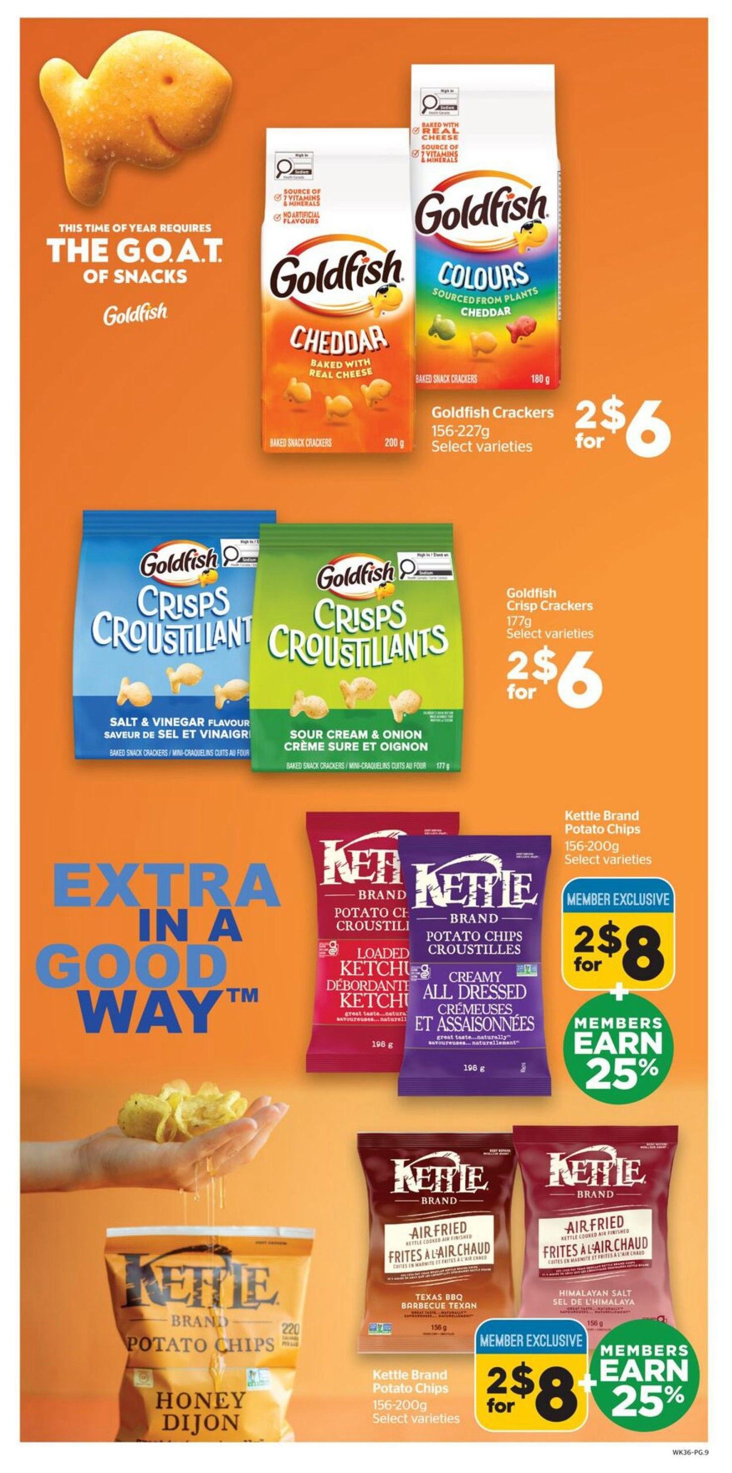 Calgary Co-op weekly flyer specials, page 9. Featuring Goldfish crackers and crisps, and Kettle Brand potato chips. Goldfish Cheddar Baked Snack Crackers 200g and Goldfish Colours Baked Snack Crackers 180g are 2 for $6. Goldfish Crisps Croustillants in Salt & Vinegar flavour and Sour Cream & Onion flavour 177g are 2 for $6. Kettle Brand Potato Chips 156-200g, select varieties, are member exclusive at 2 for $8, and members earn 25% back. Varieties shown for Kettle Brand include Loaded Ketchup, Creamy All Dressed, Honey Dijon, Texas BBQ, and Himalayan Salt.