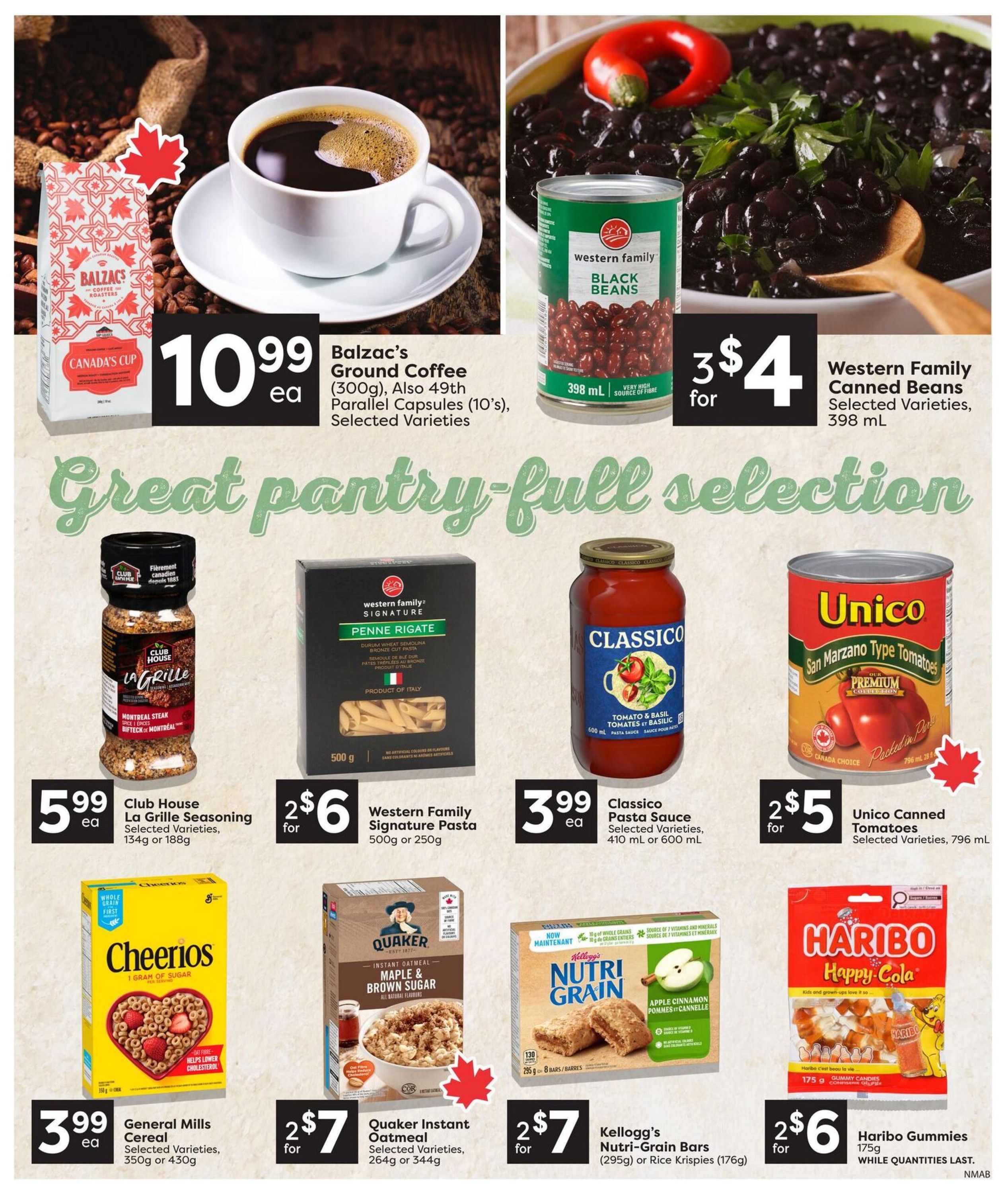 Nesters Market weekly flyer specials page 10 features a great pantry-full selection. Top row includes Balzac's Ground Coffee (300g) or 49th Parallel Capsules (10's) for $10.99 each, and Western Family Canned Black Beans (398 mL) for 3 for $4. Second row showcases Club House La Grille Seasoning (134g or 188g) for $5.99 each, Western Family Signature Penne Rigate Pasta (500g or 250g) for 2 for $6, Classico Pasta Sauce (410 mL or 600 mL) for $3.99 each, and Unico Canned San Marzano Type Tomatoes (796 mL) for 2 for $5. Bottom row features General Mills Cereal (350g or 430g) for $3.99 each, Quaker Instant Oatmeal (264g or 344g) for 2 for $7, Kellogg's Nutri-Grain Bars (295g, 8 bars) or Rice Krispies (176g) for 2 for $7, and Haribo Gummies (175g) for 2 for $6. While quantities last.