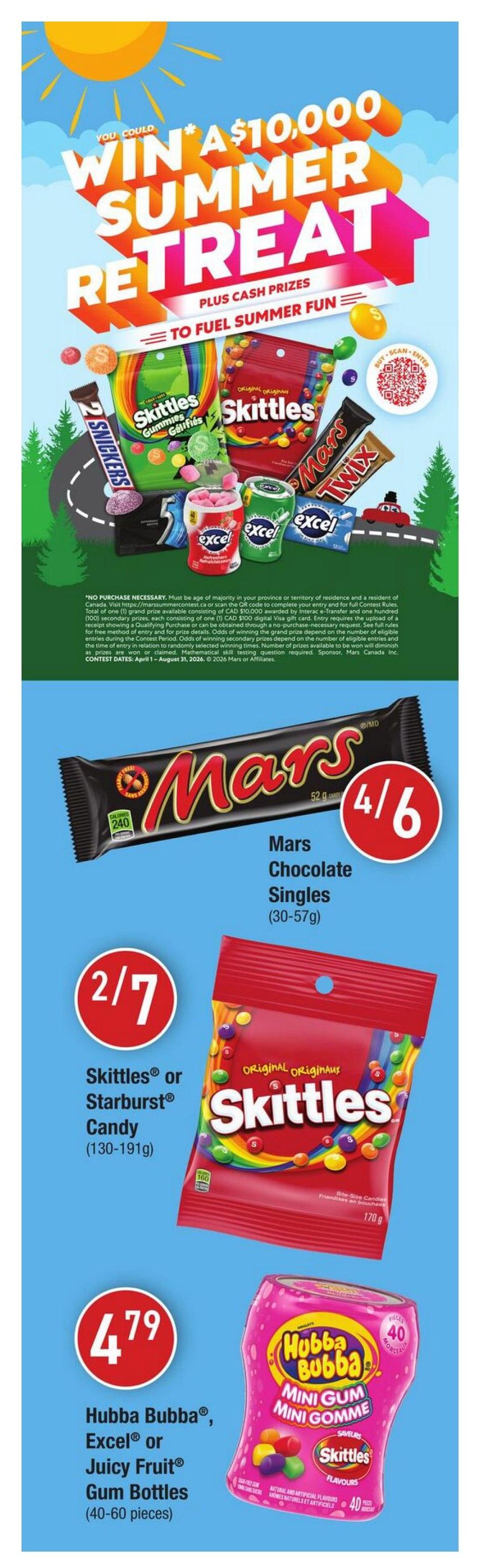 TGP The Grocery People weekly flyer specials, Page 4. Features a promotion to win a $10,000 Summer Retreat plus cash prizes. On sale: Mars Chocolate Singles (30-57g) for 4/$6, Skittles or Starburst Candy (130-191g) for 2/$7, and Hubba Bubba, Excel, or Juicy Fruit Gum Bottles (40-60 pieces) for $4.79. Also shown are Snickers bars, Skittles Gummies, Twix bars, and Excel gum.