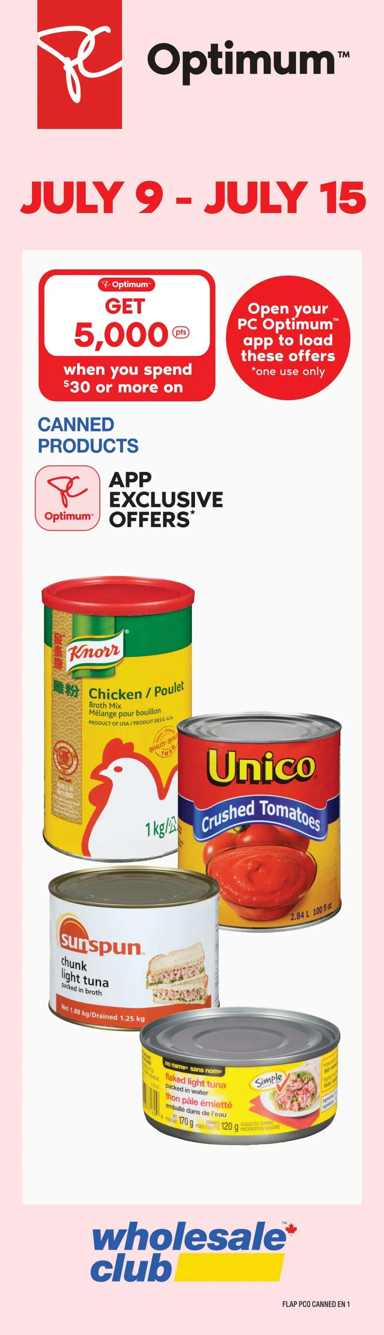 Wholesale Club Atlantic Canada weekly flyer specials page 5. Featuring Sunspun bear paw shaped beef burgers, 40 count, 4.54 kg for $56.99. Lactantia salted butter, 454g, selected varieties for $4.99. Hellmann's real mayonnaise club pack, 4L, for $25.49. PC Bathroom tissue, club size, 30 or 100 rolls, or Max paper towels, 8's selected varieties, members-only price $17.99, non-members $20.99. Sunspun hot banana pepper rings, 3.78L, for $11.49. Sunspun straight cut french fries, 13.6-13.62 kg, for $33.99. Sunspun Southern-Style chicken breast fillets, frozen, 4kg, 75 pieces minimum, for $59.99. Prices lowered and locked on Sunspun items until September 16, 2026. Becoming a Wholesale Club PC Optimum Member is free and easy. Free business membership, no minimum order required.