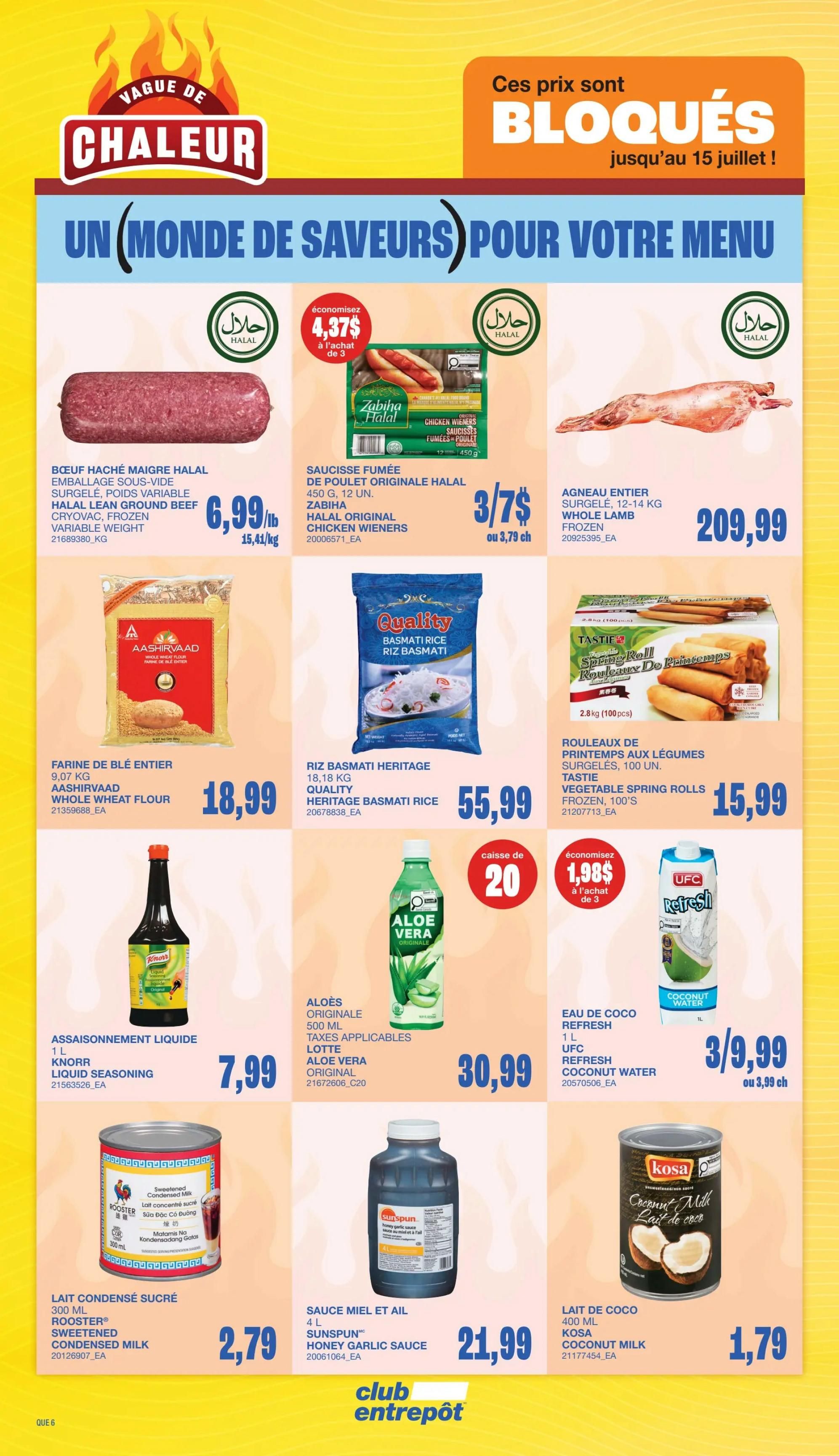 Wholesale Club Quebec flyer, page 13. Featured items include Halal lean ground beef for $6.99/lb, Zabiha Halal original chicken wieners at 3 for $7 (or $3.79 each), and whole lamb for $209.99. Also available are Aashirvaad whole wheat flour for $18.99, Quality Heritage basmati rice for $55.99, and Tasti-Food vegetable spring rolls for $15.99. Other deals include Knorr liquid seasoning for $7.99, Lotte Aloe Vera original drink for $30.99, UFC Refresh coconut water at 3 for $9.99 (or $3.99 each), Sunspun honey garlic sauce for $21.99, and Kosa coconut milk for $1.79. Prices are valid until July 15.