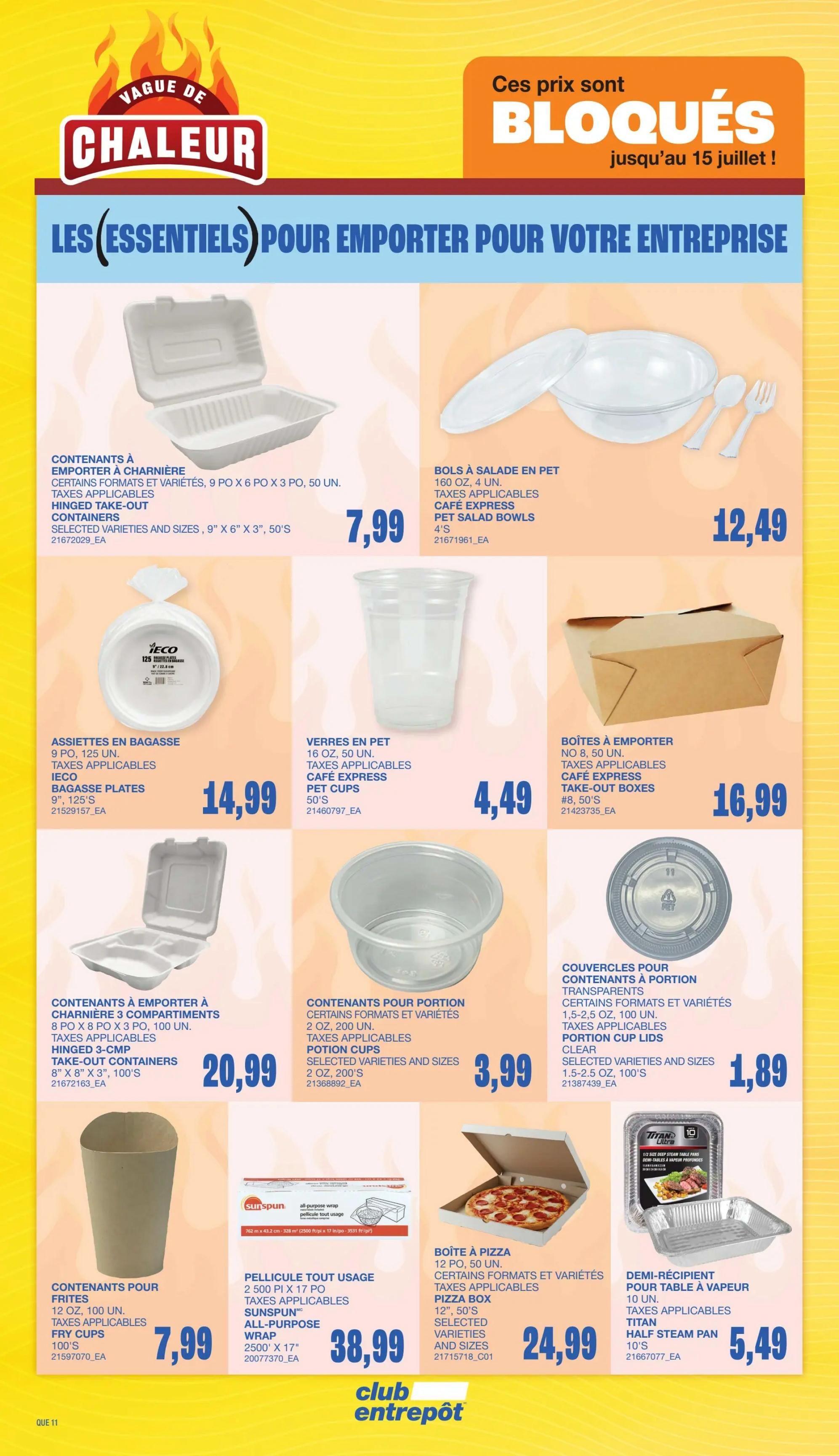 Wholesale Club Quebec flyer page 18 features 'Vague de Chaleur' (Heat Wave) and 'Ces prix sont BLOQUÉS' (These prices are LOCKED) until July 15th. The page showcases 'Essentials for Take-Out for Your Business'. Products include Hinged Take-Out Containers for $7.99, PET Salad Bowls for $12.49, 9' IECO Bagasse Plates for $14.99, PET Cups for $4.49, Kraft Take-Out Boxes for $16.99, 3-Compartment Hinged Take-Out Containers for $20.99, Portion Cups for $3.99, Clear Portion Cup Lids for $1.89, Fry Cups for $7.99, All-Purpose Wrap for $38.99, Pizza Boxes for $24.99, and Titan Half Steam Pans for $5.49.