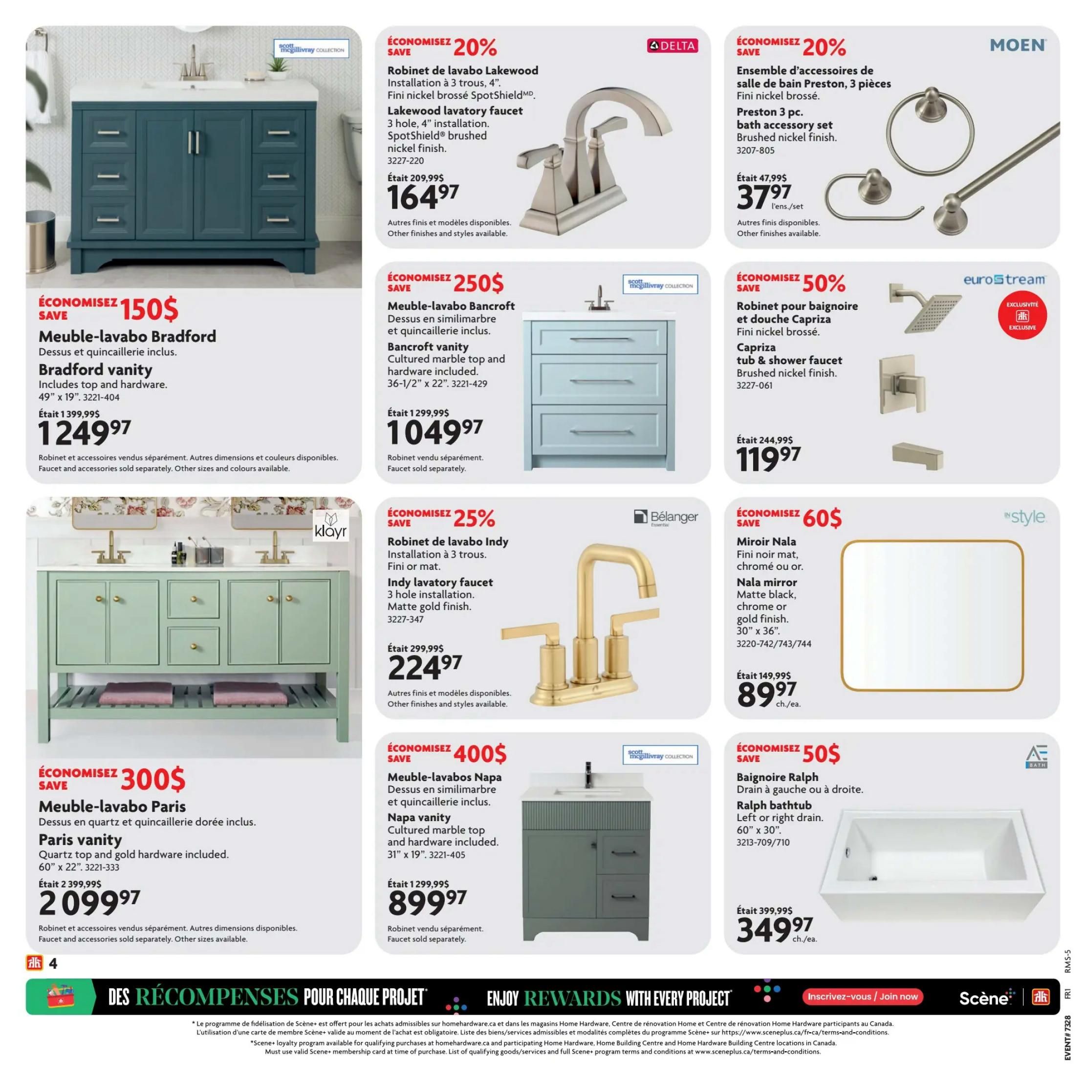 Home Hardware Quebec Ultimate Bath Sale flyer, Page 4. Features a Bradford vanity for $1249.97, saving $150. Includes cultured marble top and hardware. Also available is a Lakewood lavatory faucet for $164.97, a 20% saving. The Bancroft vanity is on sale for $1049.97, saving $250, and includes cultured marble top and hardware. A Moen Preston 3-piece bath accessory set is $37.97, saving 20%. The Eurostream Caprica tub & shower faucet is $119.97, saving 50%. A Klayr Indy lavatory faucet in matte gold finish is $224.97, saving 25%. The Nala mirror is $89.97, saving $60, available in matte black, chrome or gold finish, 30' x 36'. The Paris vanity with quartz top and gold hardware is $2099.97, saving $300. The Napa vanity is $899.97, saving $400, with cultured marble top and hardware. Lastly, the Ralph bathtub with left or right drain is $349.97, saving $50.