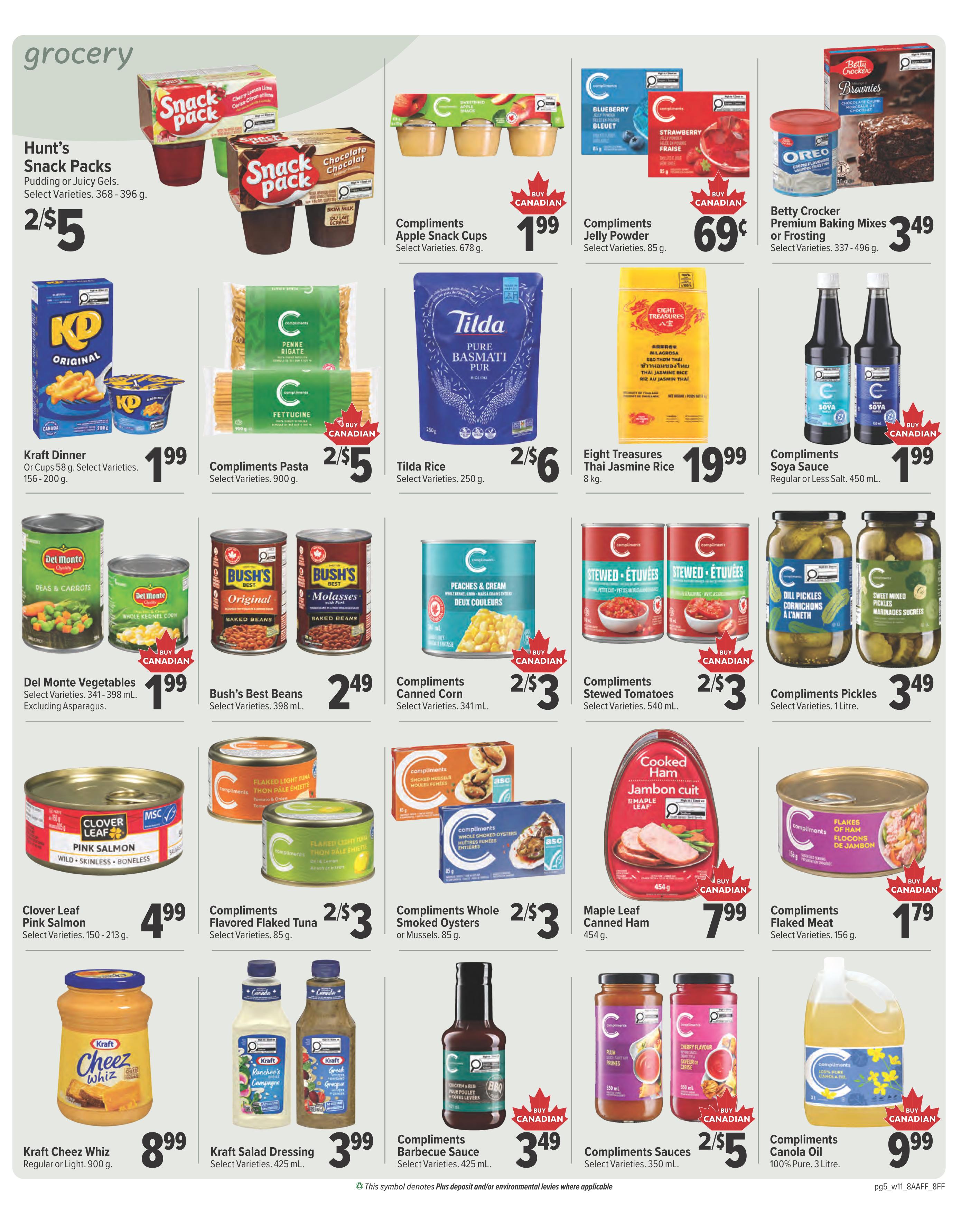 Family Foods weekly flyer specials, page 5. Featured grocery items include Hunt's Snack Packs pudding or juicy gels for 2 for $5, Compliments Apple Snack Cups for $1.99, Compliments Jelly Powder for $0.69, and Betty Crocker Premium Baking Mixes or Frosting for $3.49. Kraft Dinner or Cups are $1.99. Compliments Pasta is 2 for $5. Tilda Pure Basmati Rice is 2 for $6. Eight Treasures Thai Jasmine Rice is $19.99. Compliments Soya Sauce is $1.99. Del Monte Vegetables are $1.99, excluding asparagus. Bush's Best Beans are $2.49. Compliments Canned Corn is 2 for $3. Compliments Stewed Tomatoes are 2 for $3. Compliments Pickles are $3.49. Clover Leaf Pink Salmon is $4.99. Compliments Flavoured Flaked Tuna is 2 for $3. Compliments Whole Smoked Oysters or Mussels are 2 for $3. Maple Leaf Cooked Ham is $7.99. Compliments Flaked Meat is $1.79. Kraft Cheez Whiz is $8.99. Kraft Salad Dressing is $3.99. Compliments Barbecue Sauce is $3.49. Compliments Sauces are 2 for $5. Compliments Canola Oil is $9.99.