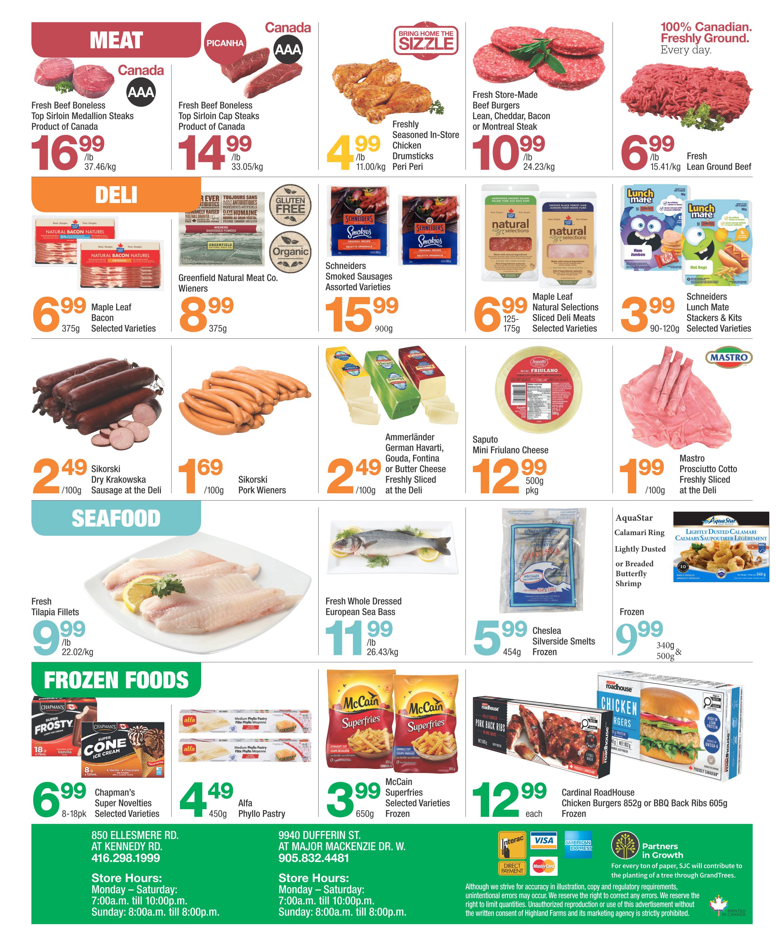 Highland Farms weekly flyer specials page 4. Meat section features Fresh Beef Boneless Top Sirloin Medallion Steaks at $16.99/lb, Fresh Beef Boneless Top Sirloin Cap Steaks at $14.99/lb, Fresh Store-Made Beef Burgers (Lean, Cheddar, Bacon or Montreal Steak) at $10.99/lb, and 100% Canadian Freshly Ground Lean Ground Beef at $6.99/lb. Deli section includes Greenfield Natural Meat Co. Wieners for $8.99/375g, Sikorski Dry Krakowsa Sausage at the Deli for $2.49/100g, Sikorski Pork Wieners for $1.69/100g, Ammerländer German Havarti, Gouda, Fontina or Butter Cheese Freshly Sliced at the Deli for $2.49/100g, Saputo Mini Friulano Cheese for $12.99/500g pkg, and Mastro Prosciutto Cotto Freshly Sliced at the Deli for $1.99/100g. Also featured are Maple Leaf Bacon at $6.99/375g, Maple Leaf Natural Selections Sliced Deli Meats for $6.99 (125-175g), and Schneiders Smoked Sausages Assorted Varieties for $15.99/900g. Lunch Mate Stackers & Kits Selected Varieties are $3.99 (90-120g). Seafood section offers Fresh Tilapia Fillets at $9.99/lb and Fresh Whole Dressed European Sea Bass at $11.99/lb. Frozen Foods include Chapmans Super Novelties (8-18pk) for $6.99, Alfa Phyllo Pastry for $4.49/450g, McCain Superfries Selected Varieties Frozen for $3.99/650g, Cheslea Silverside Smelts Frozen for $5.99/454g, and AquaStar Calamari Ring Lightly Dusted or Breaded Butterfly Shrimp Frozen for $9.99 (340g & 500g). Also available are Cardinal Roadhouse Chicken Burgers or BBQ Back Ribs for $12.99 each. Store locations and hours are provided for Ellesmere Rd and Dufferin St.